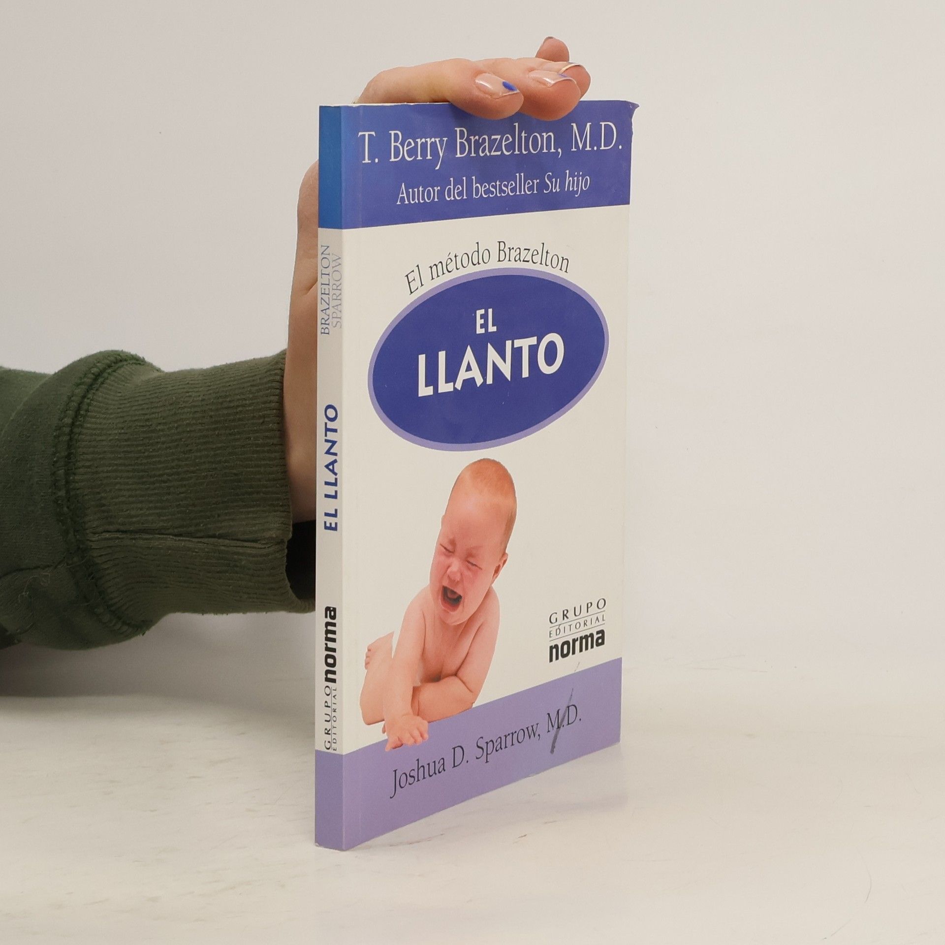 T. Berry Brazelton, M.D. El Llanto