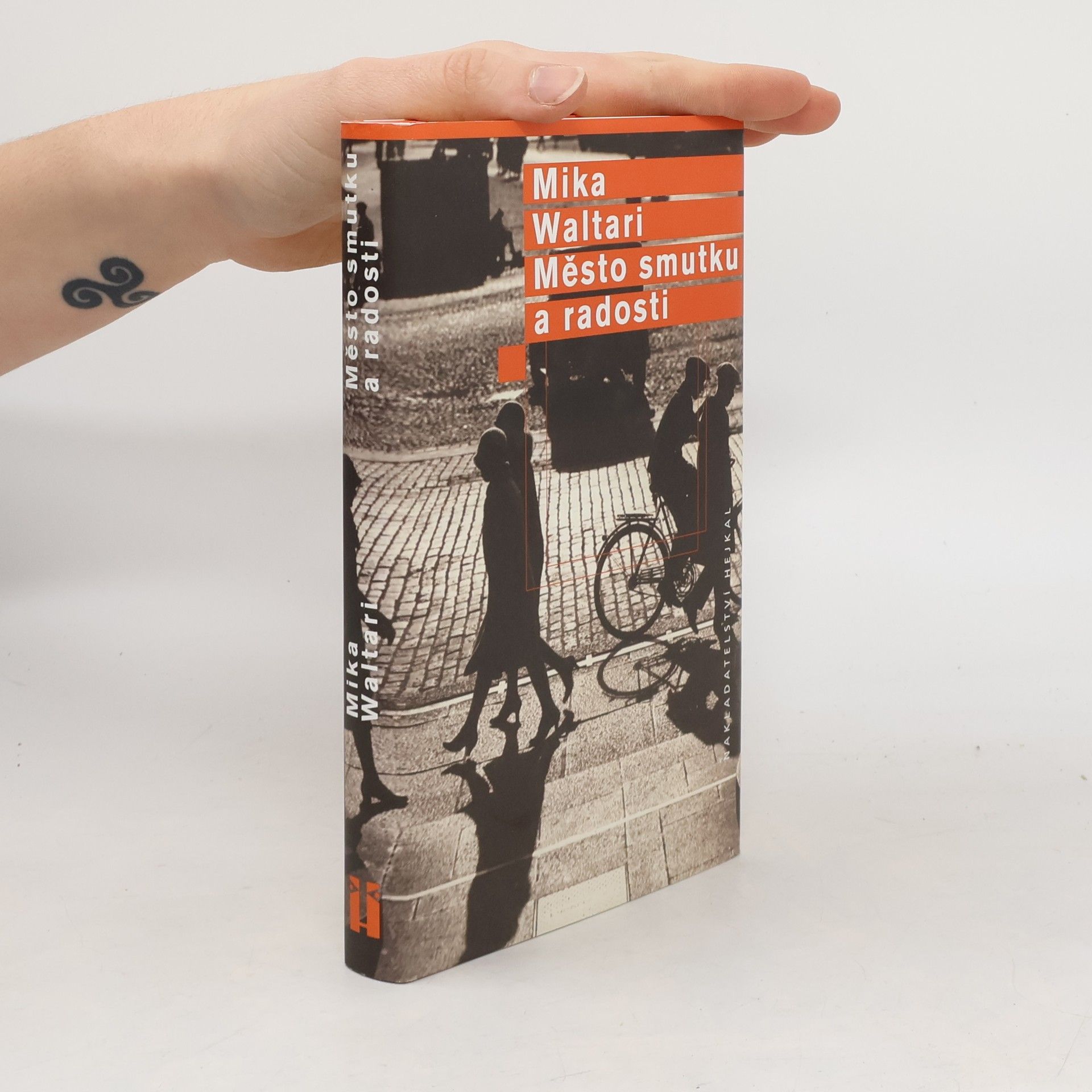 Mika Waltari Město smutku a radosti
