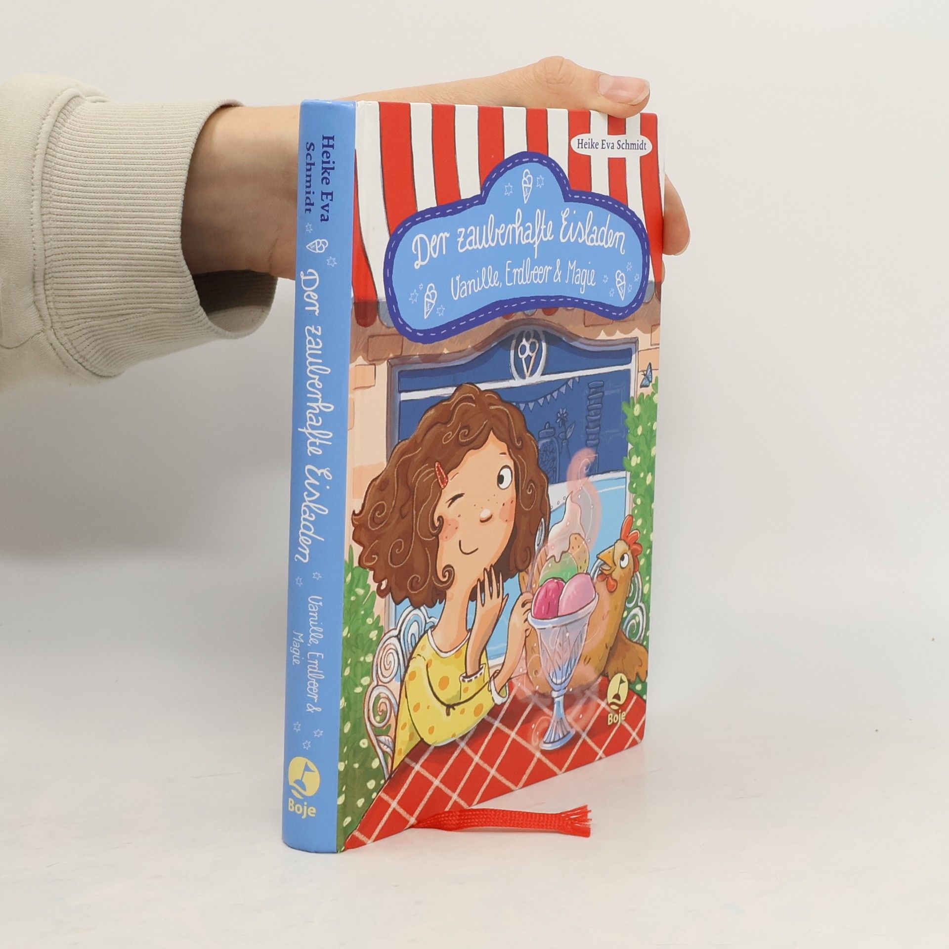 Heike Eva Schmidt Der zauberhafte Eisladen - Vanille, Erdbeer und Magie