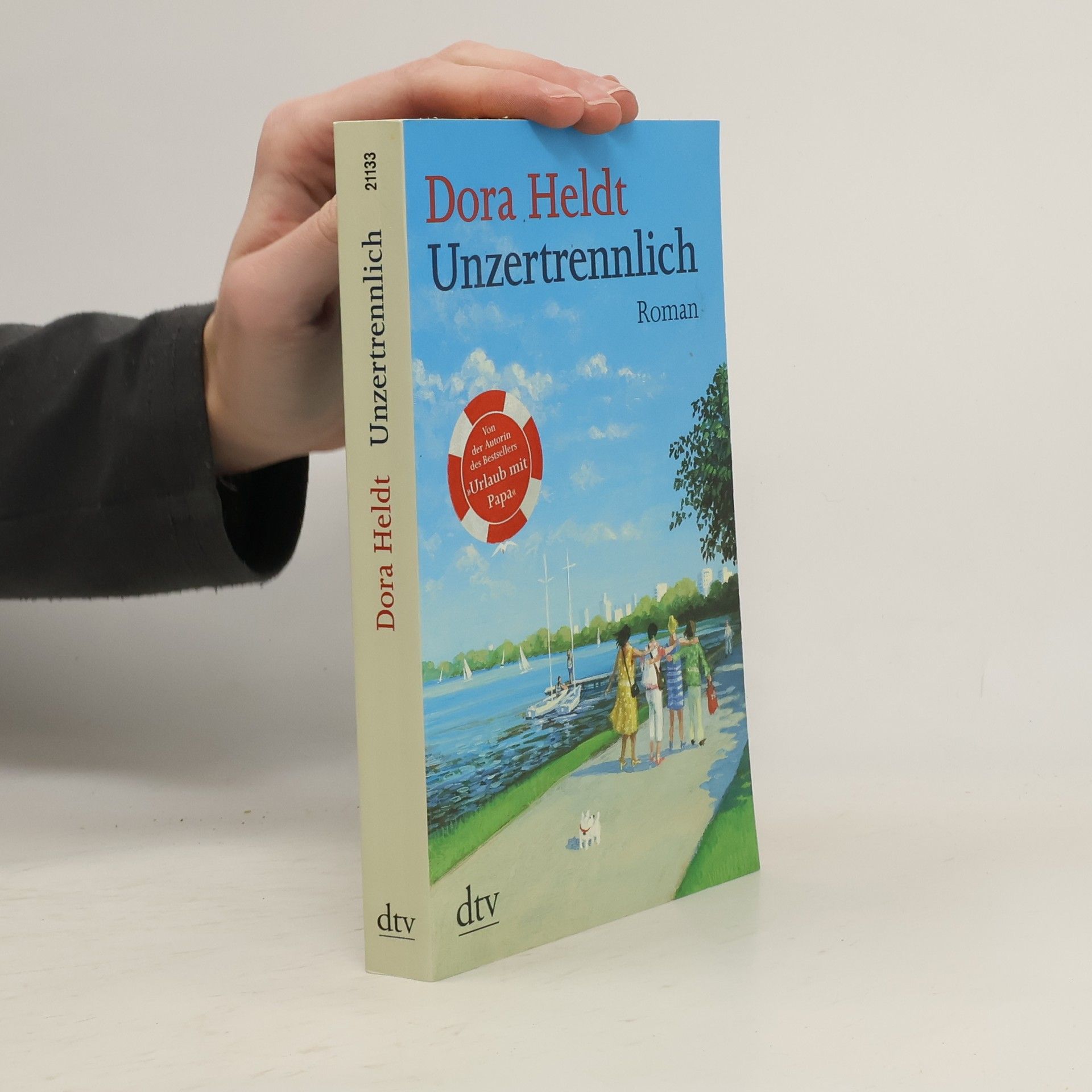 Dora Heldt Unzertrennlich