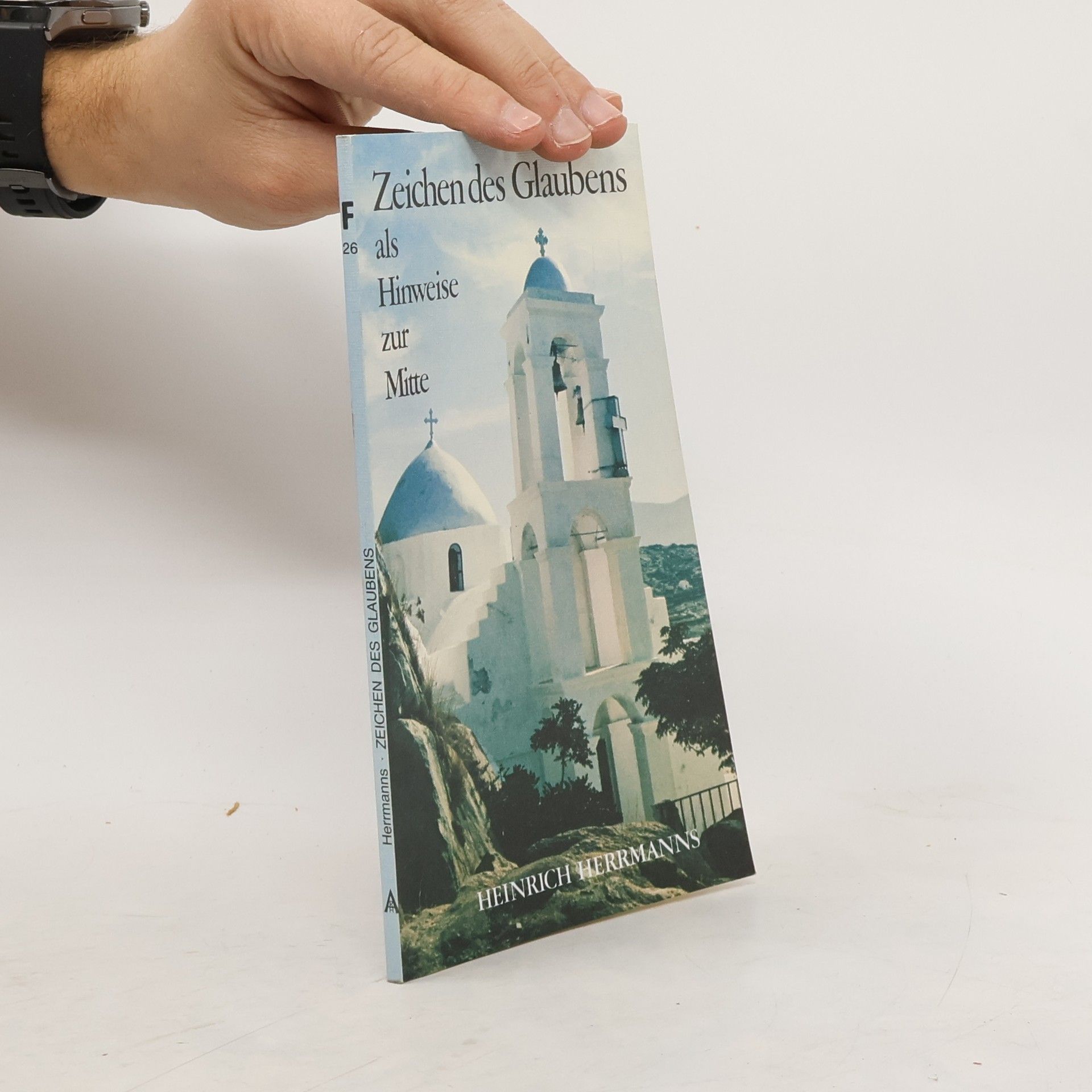 Zeichen des Glaubens als Hinweise zur Mitte