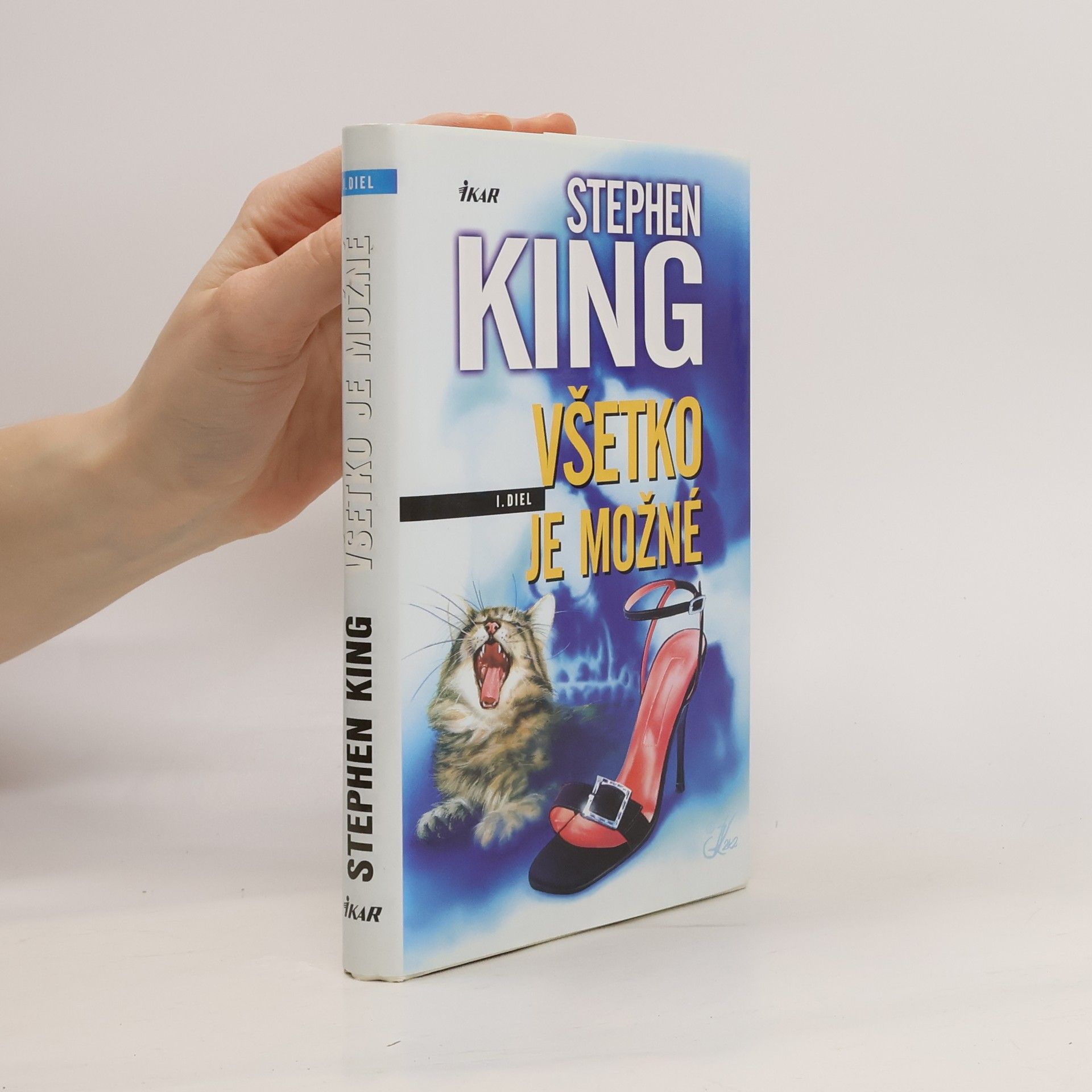 Stephen King Všetko je možné (1. diel)