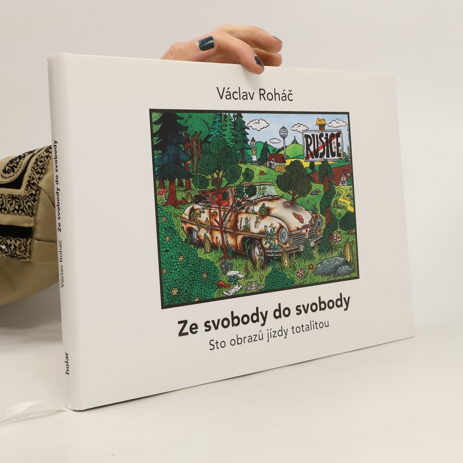 Václav Roháč Ze svobody do svobody