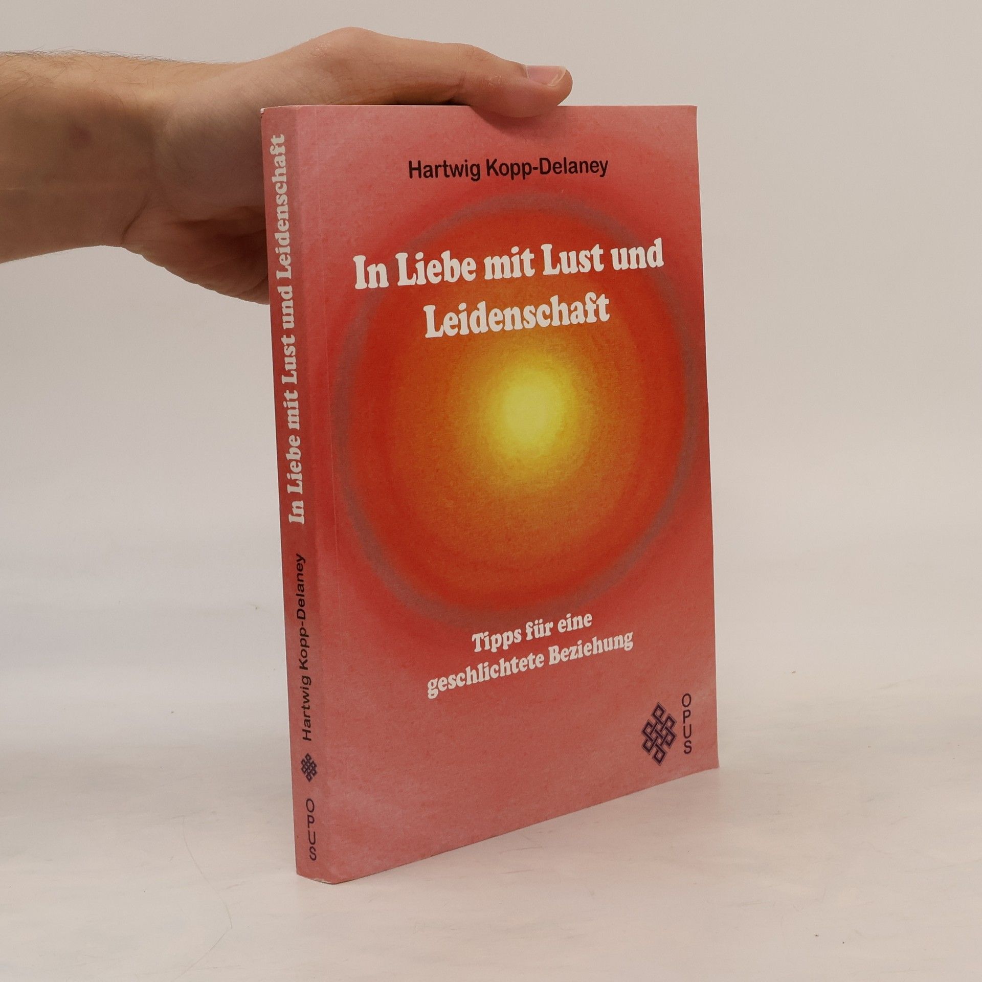 Hartwig Kopp Delaney In Liebe mit Lust und Leidenschaft