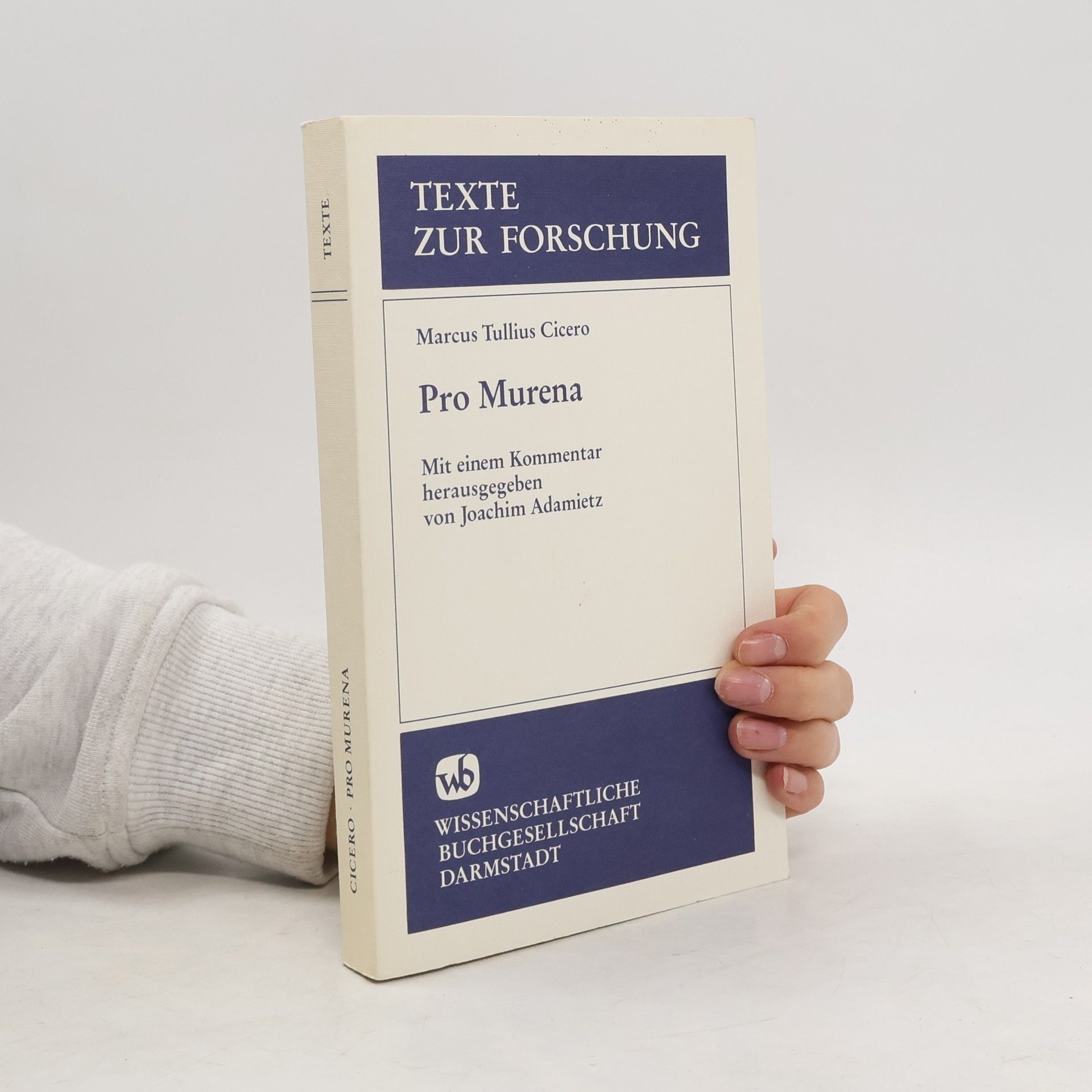 Joachim Adamietz Marcus Tullius Cicero, Pro Murena