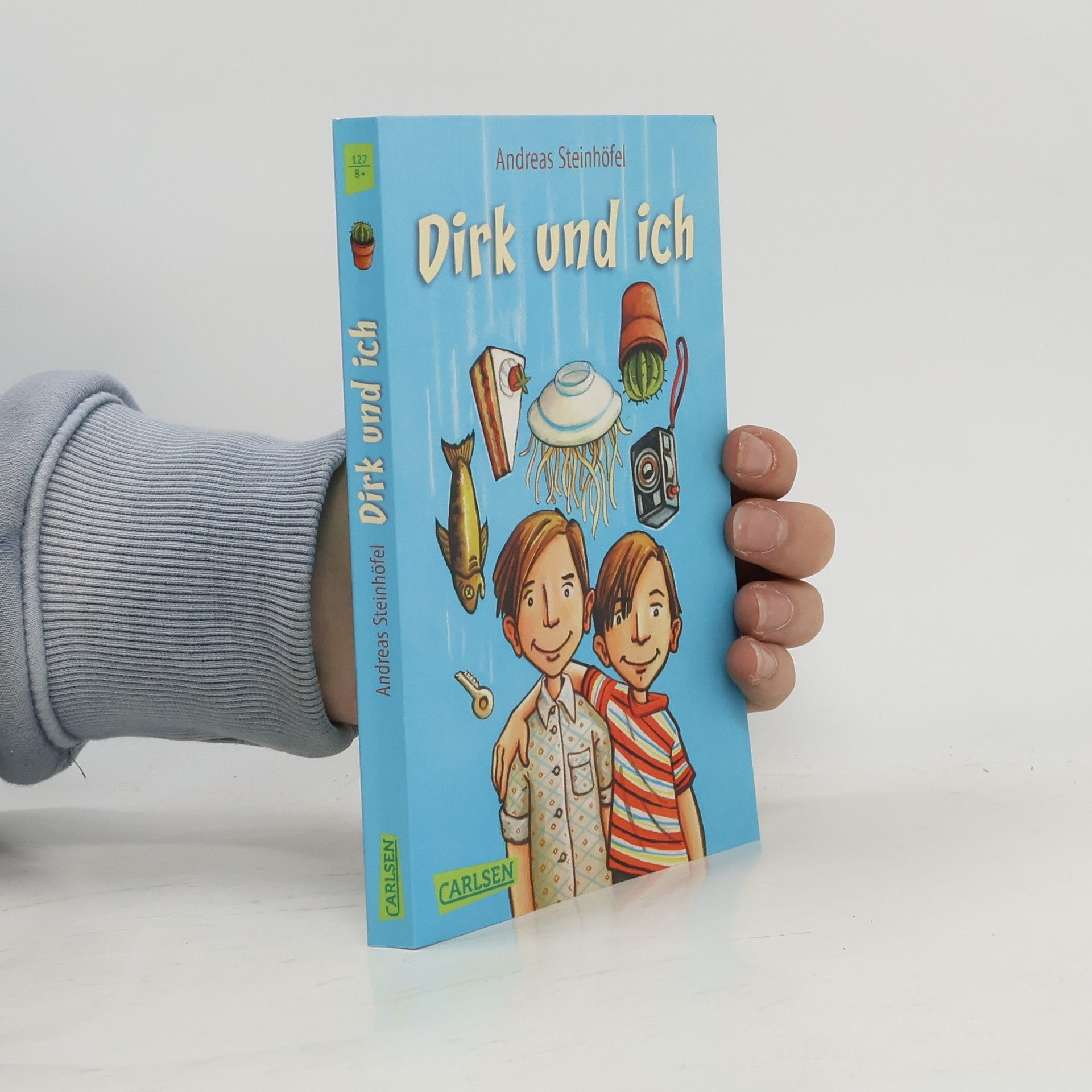 Andreas Steinhöfel Dirk und ich