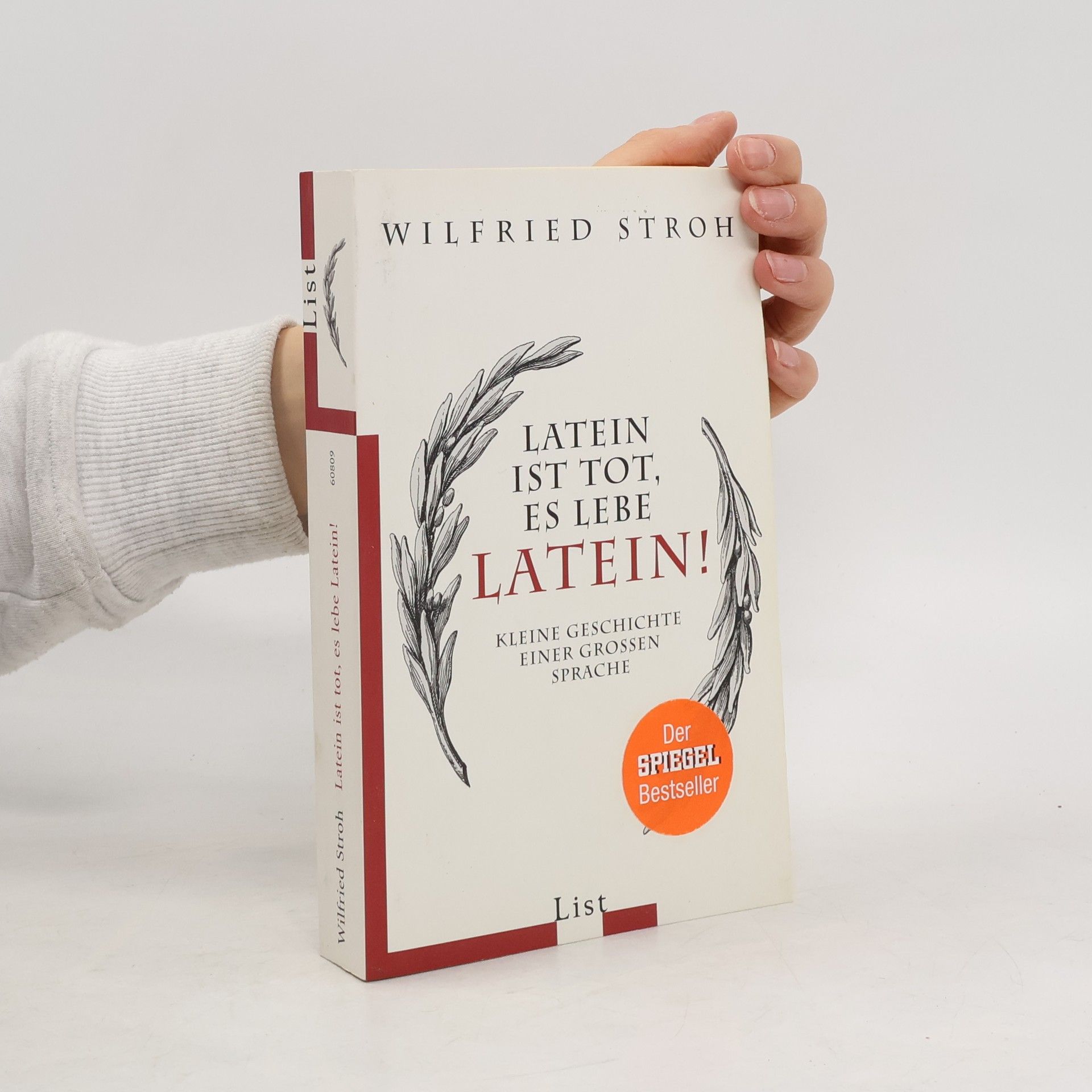 Wilfried Rudolf Stroh Latein ist tot, es lebe Latein!