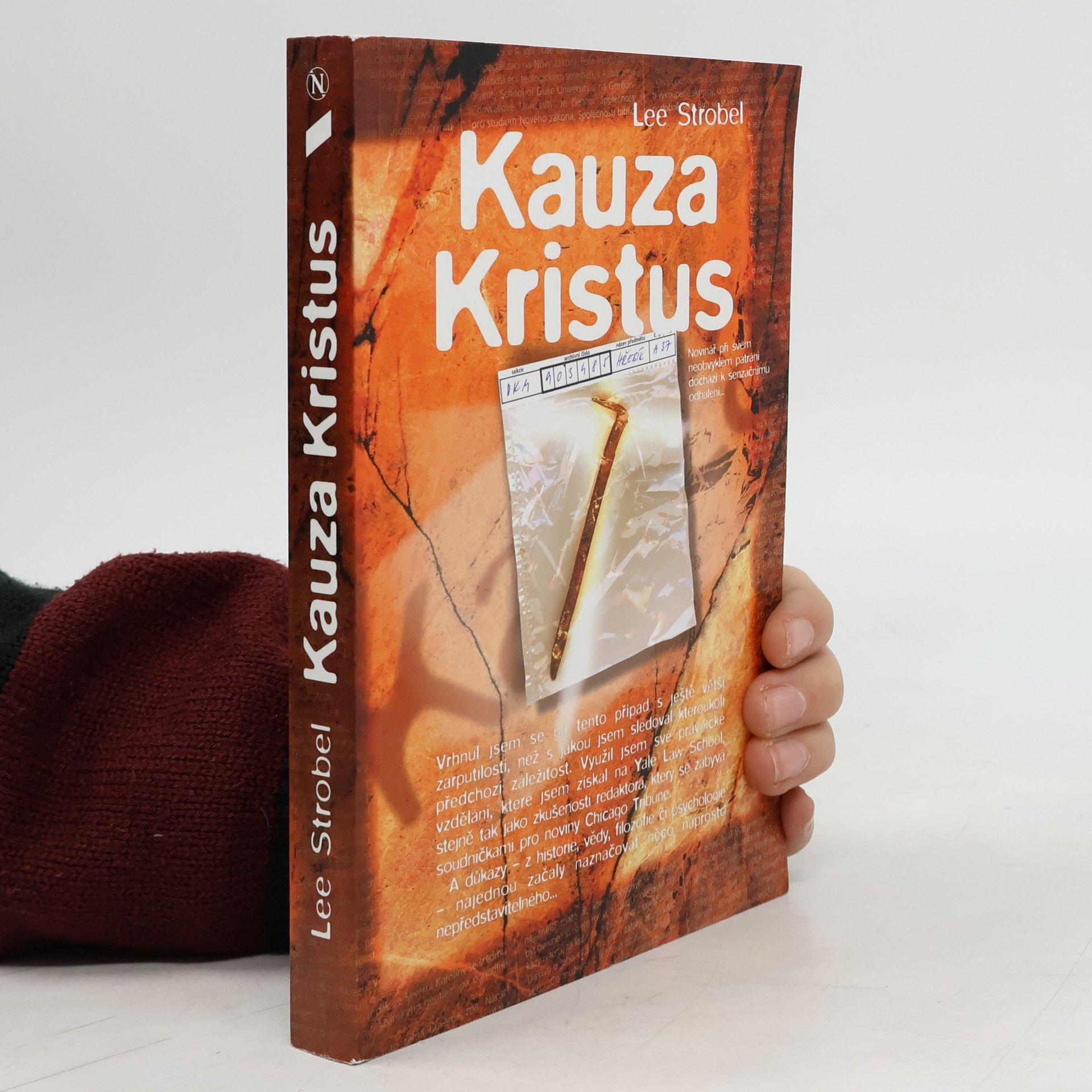 Lee Strobel Kauza Kristus