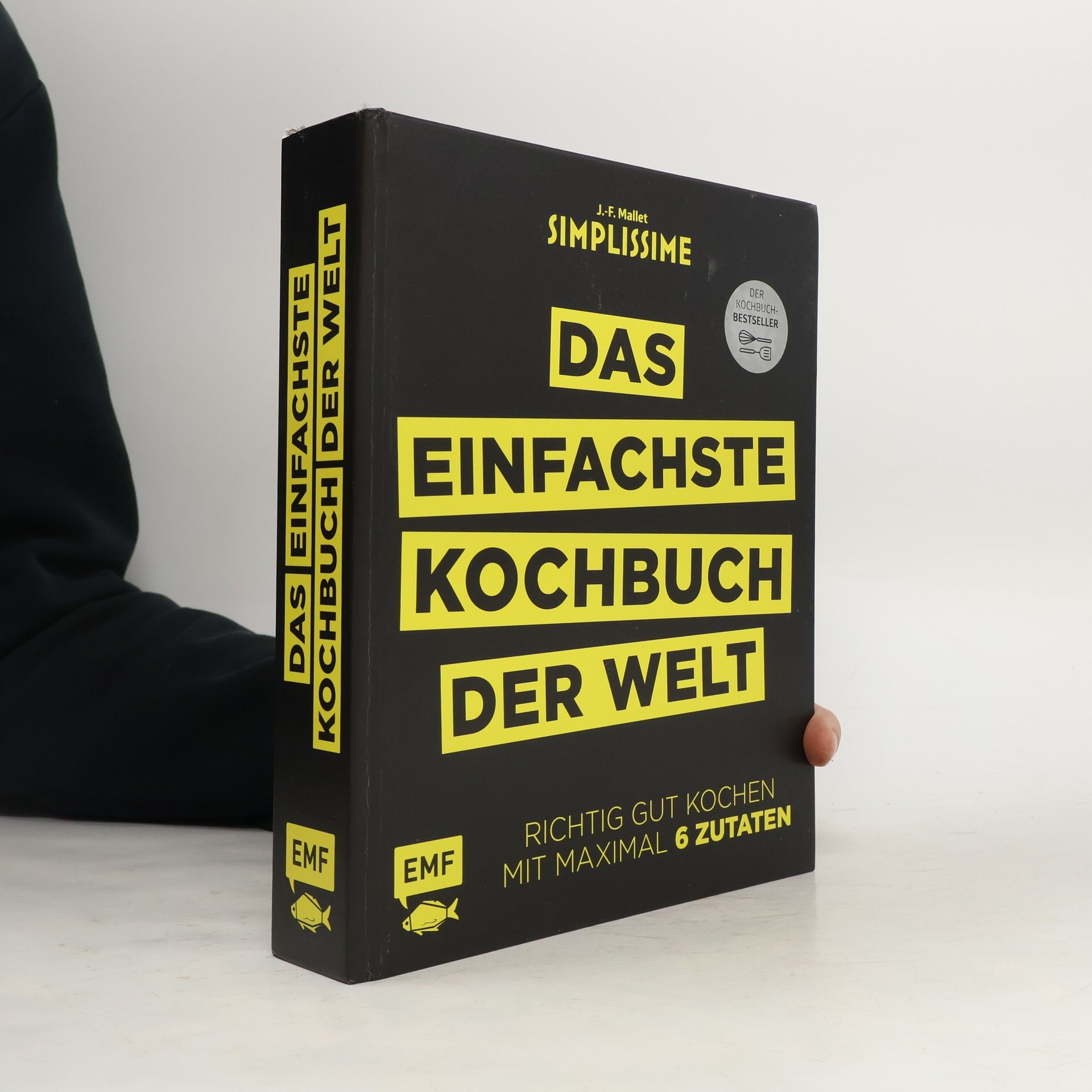 Jean François Mallet Simplissime - das einfachste Kochbuch der Welt