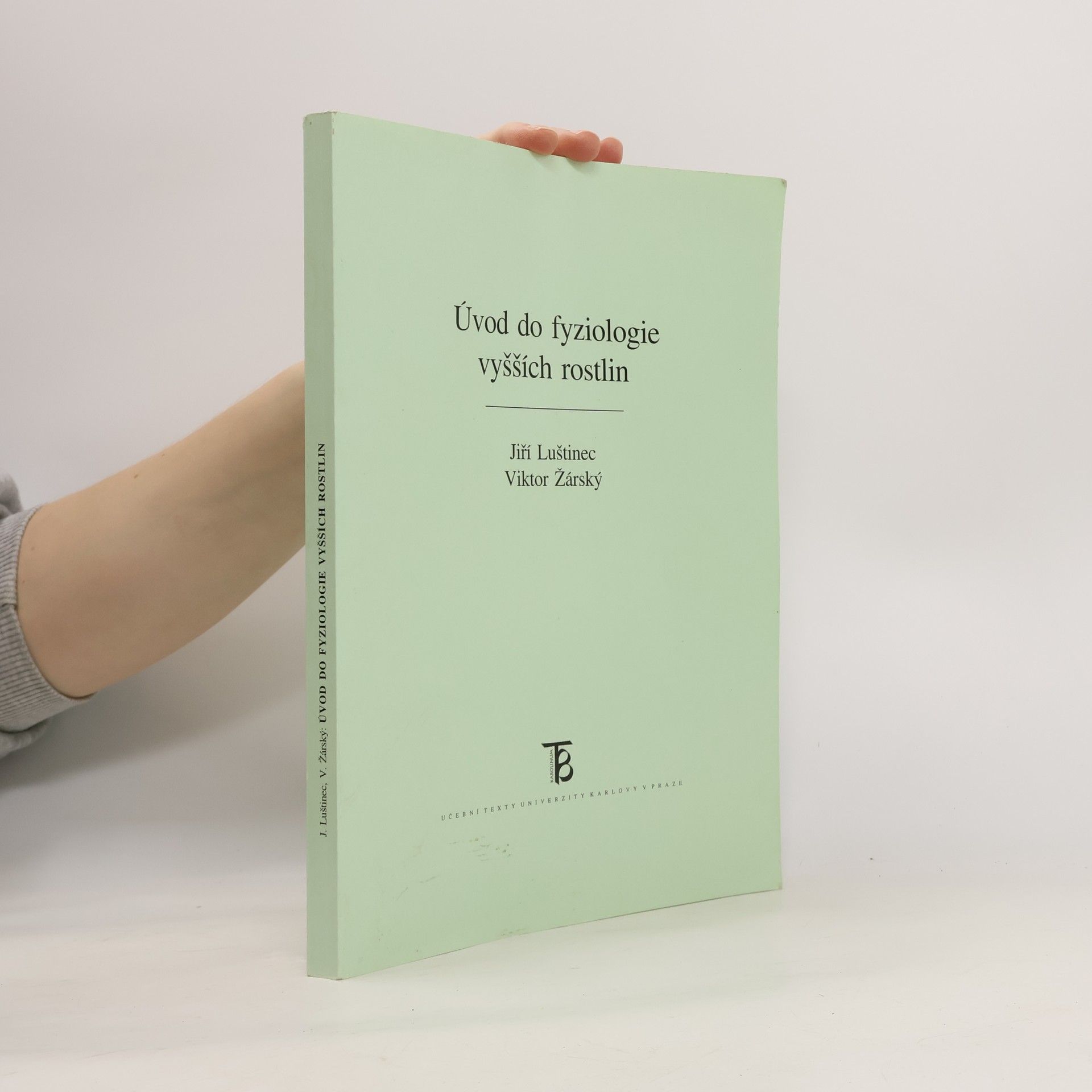 Viktor Žárský Úvod do fyziologie vyšších rostlin