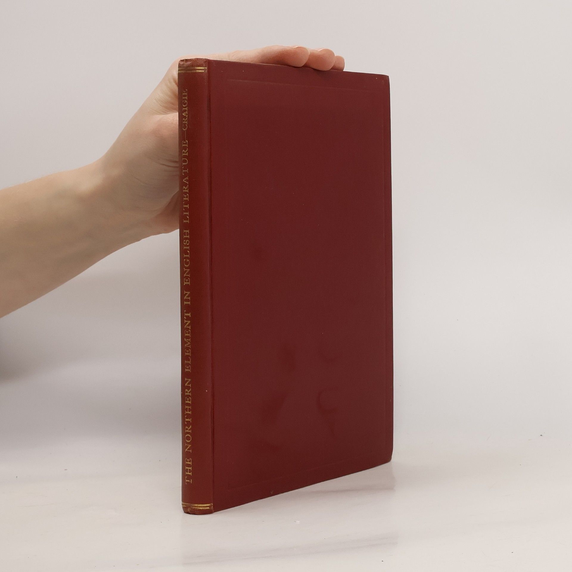 William A. Craigie The Northern Element in English Literature