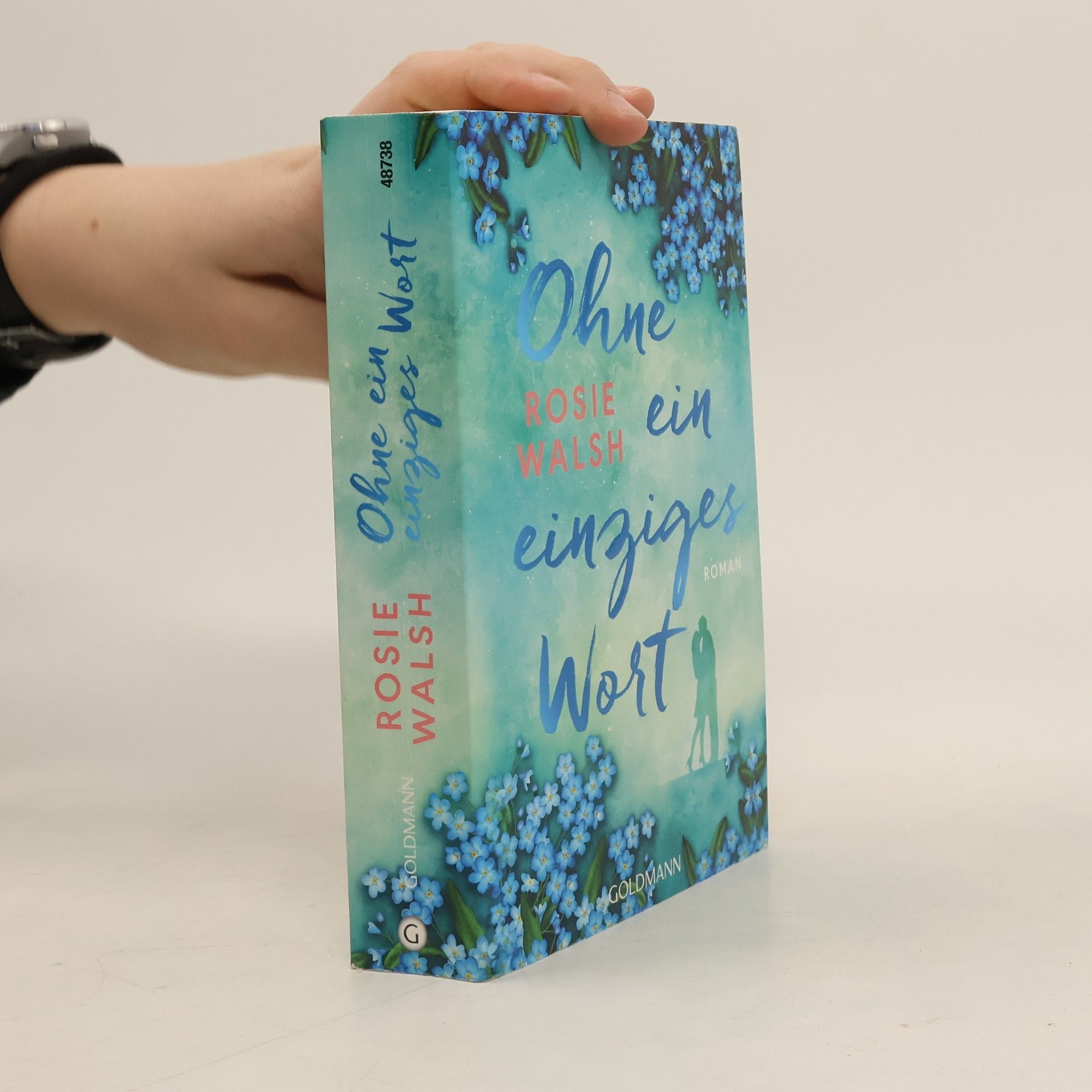 Rosie Walsh Ohne ein einziges Wort