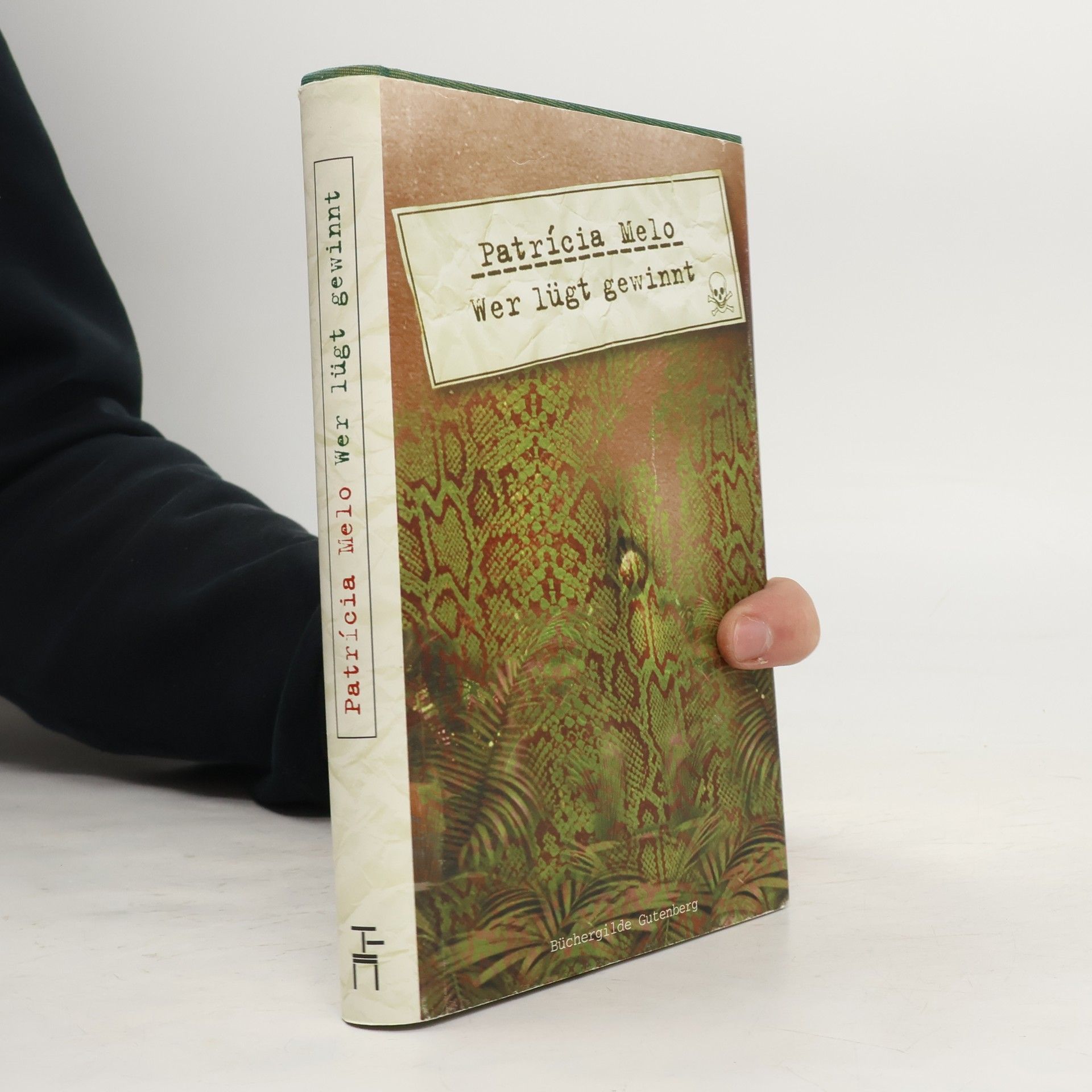 Patrícia Melo Wer lügt gewinnt