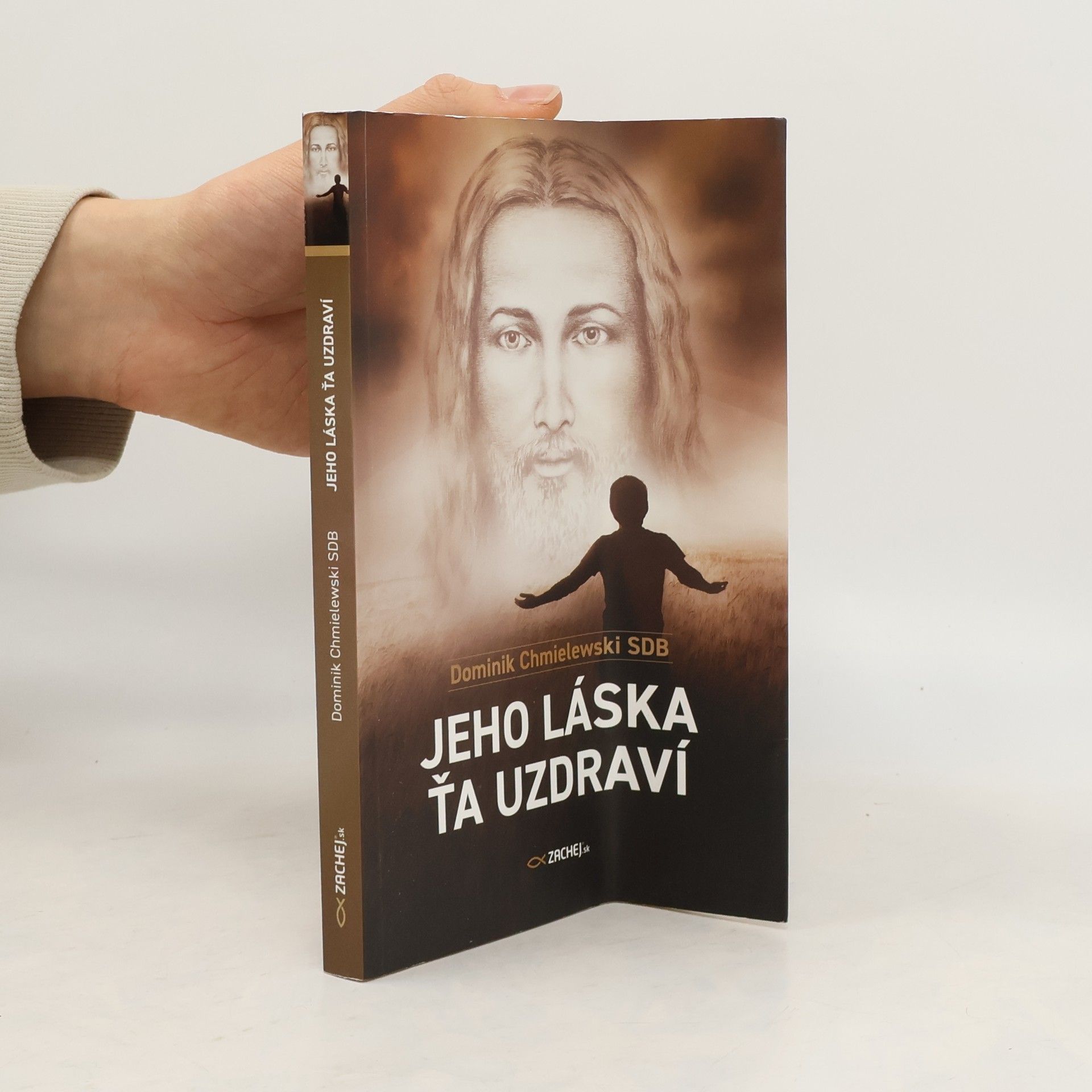 Jeho láska ťa uzdraví