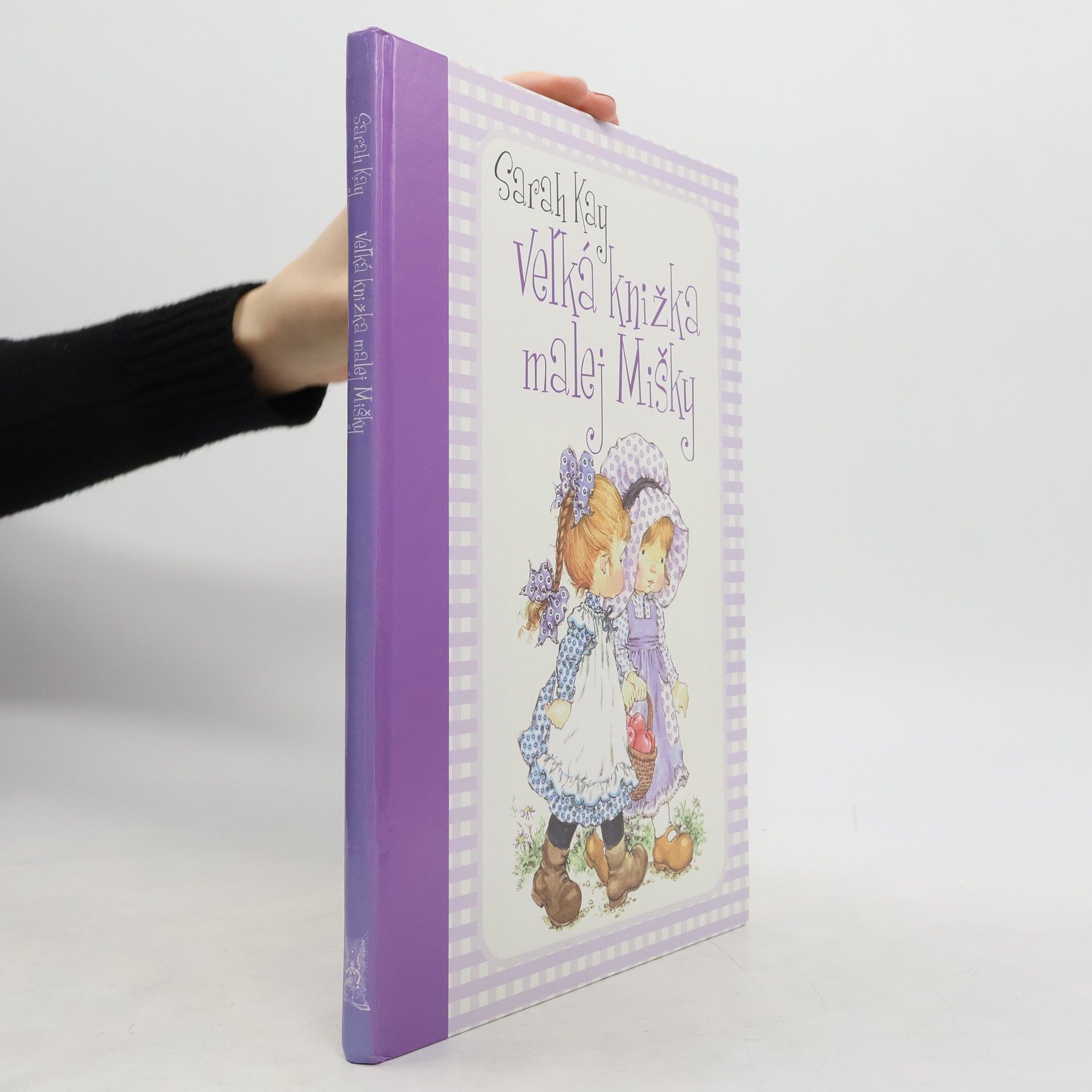 Sarah Kay Veľká knižka malej Mišky