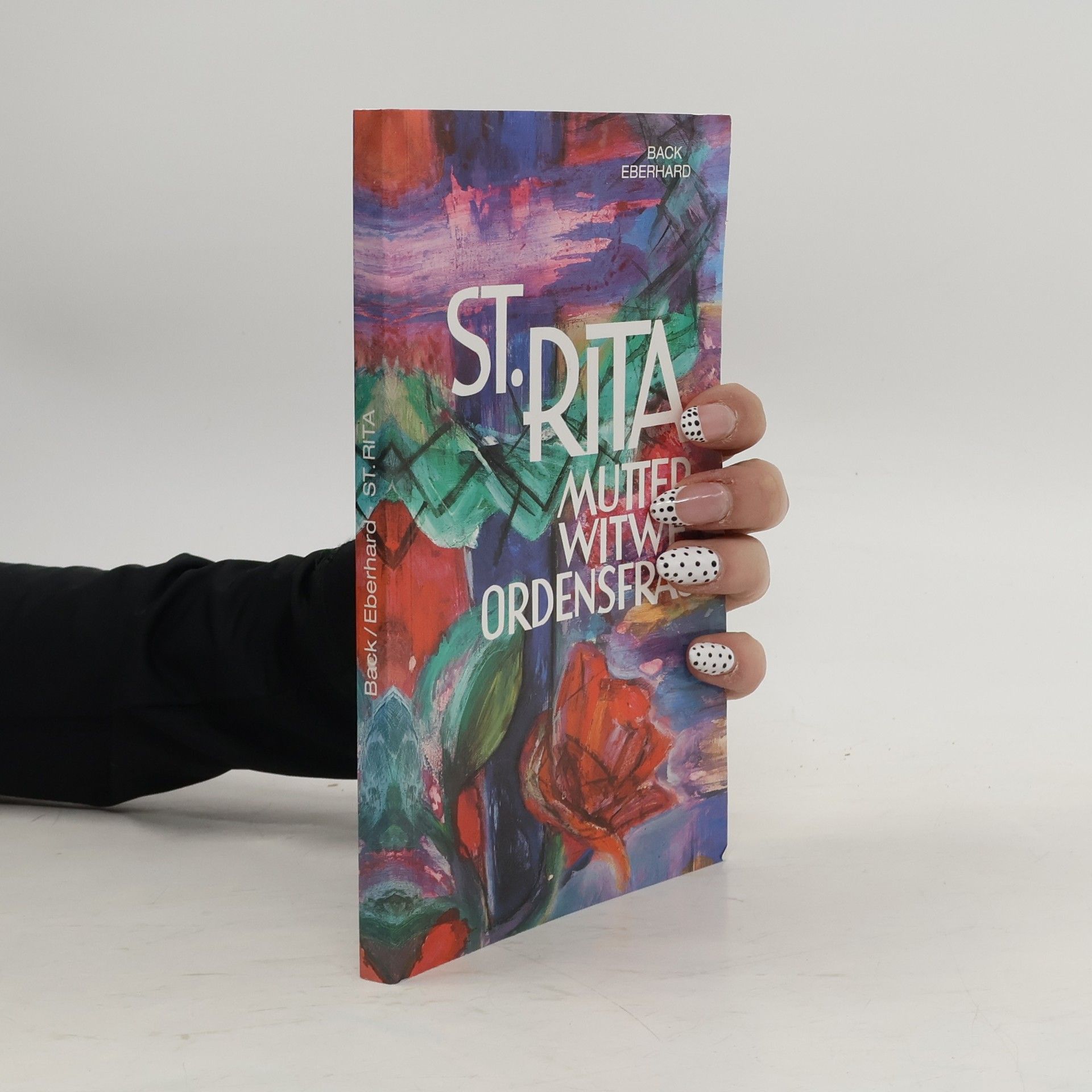 Engelbert Eberhard St. Rita. Mutter, Witwe, Ordensfrau