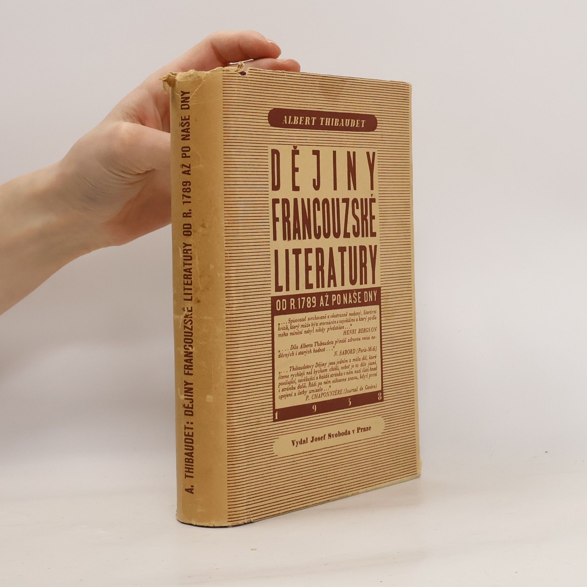 Albert Thibaudet Dějiny francouzské literatury od r. 1789 až po naše dny