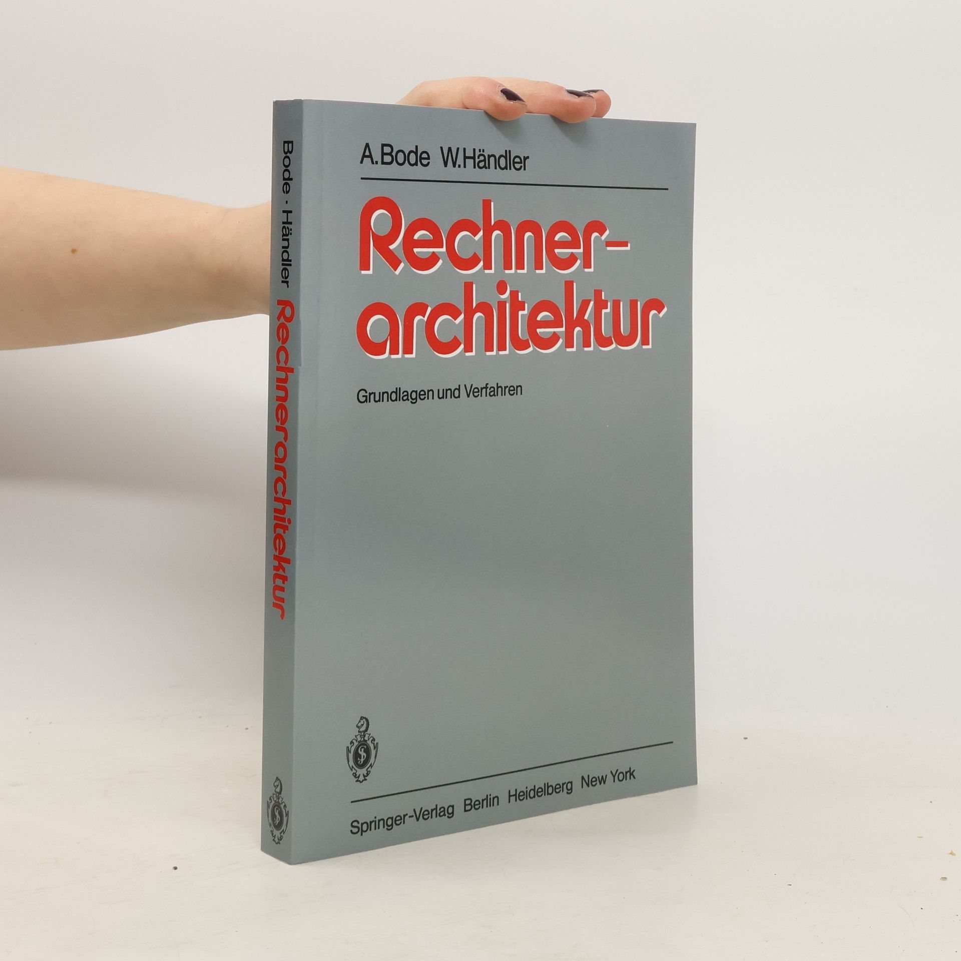 Wolfgang Händler Rechnerarchitektur