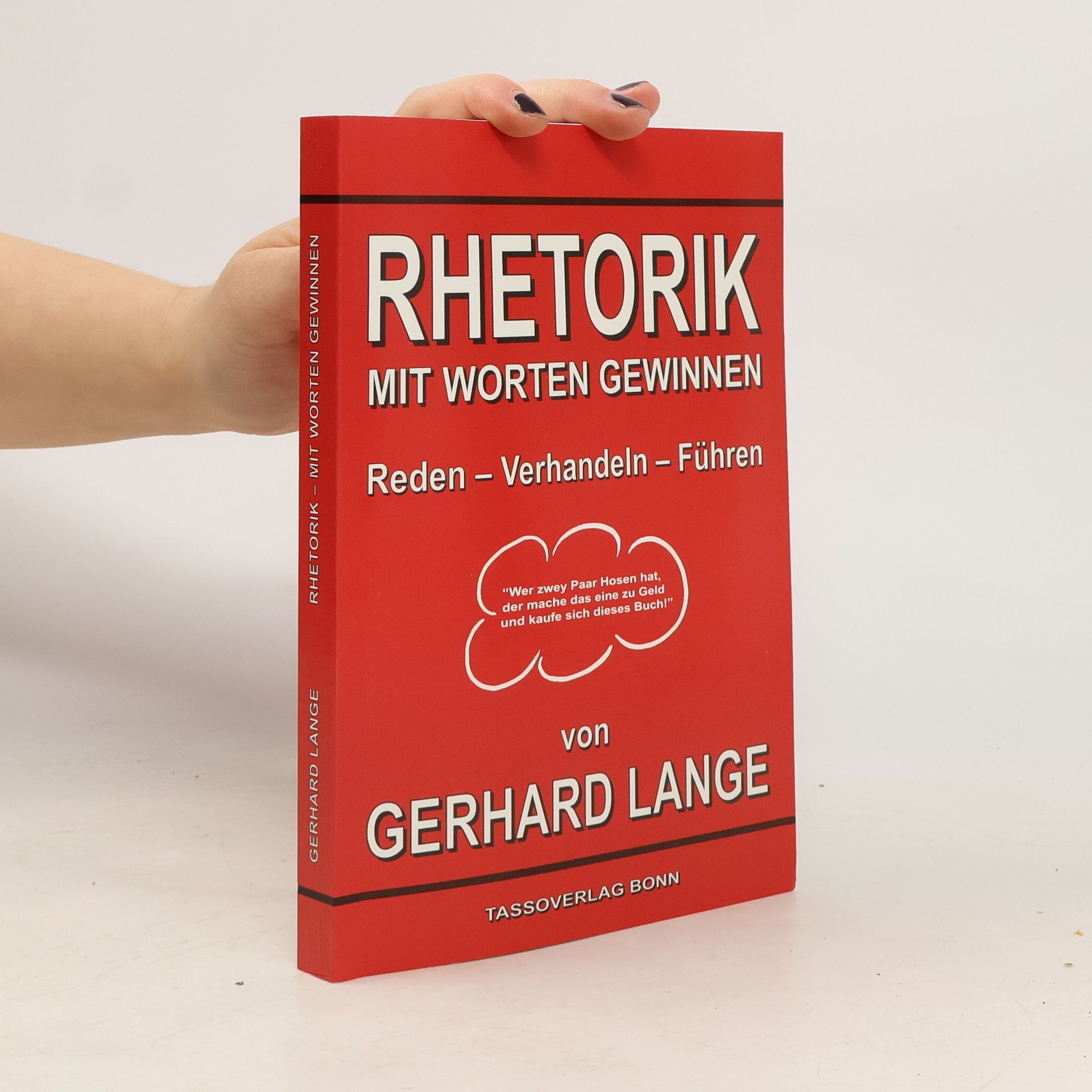 Gerhard Lange Rhetorik Mit Worten Gewinnen