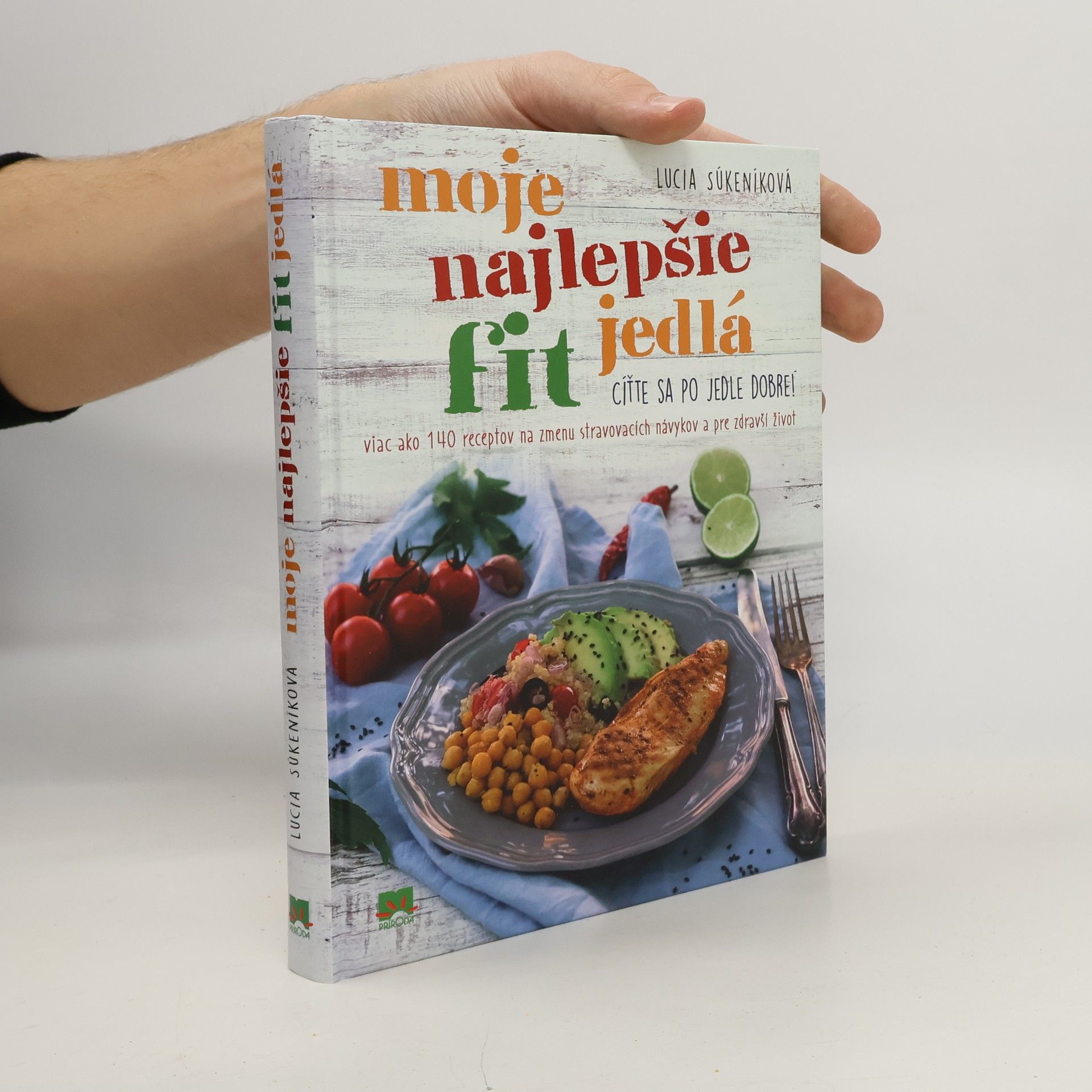 Lucia Súkeníková Moje najlepšie fit jedlá