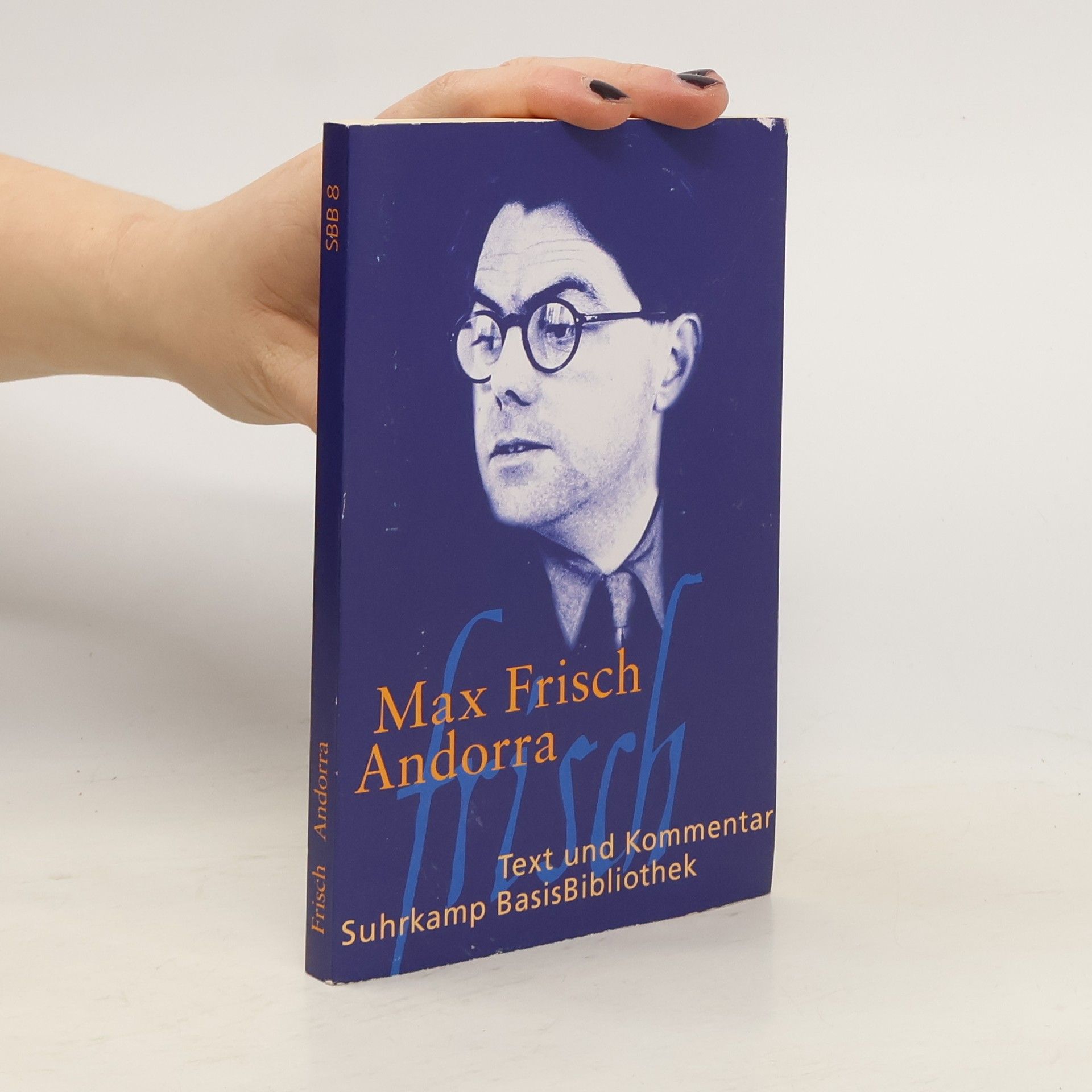 Max Frisch Andorra. Stück in zwölf Bilder