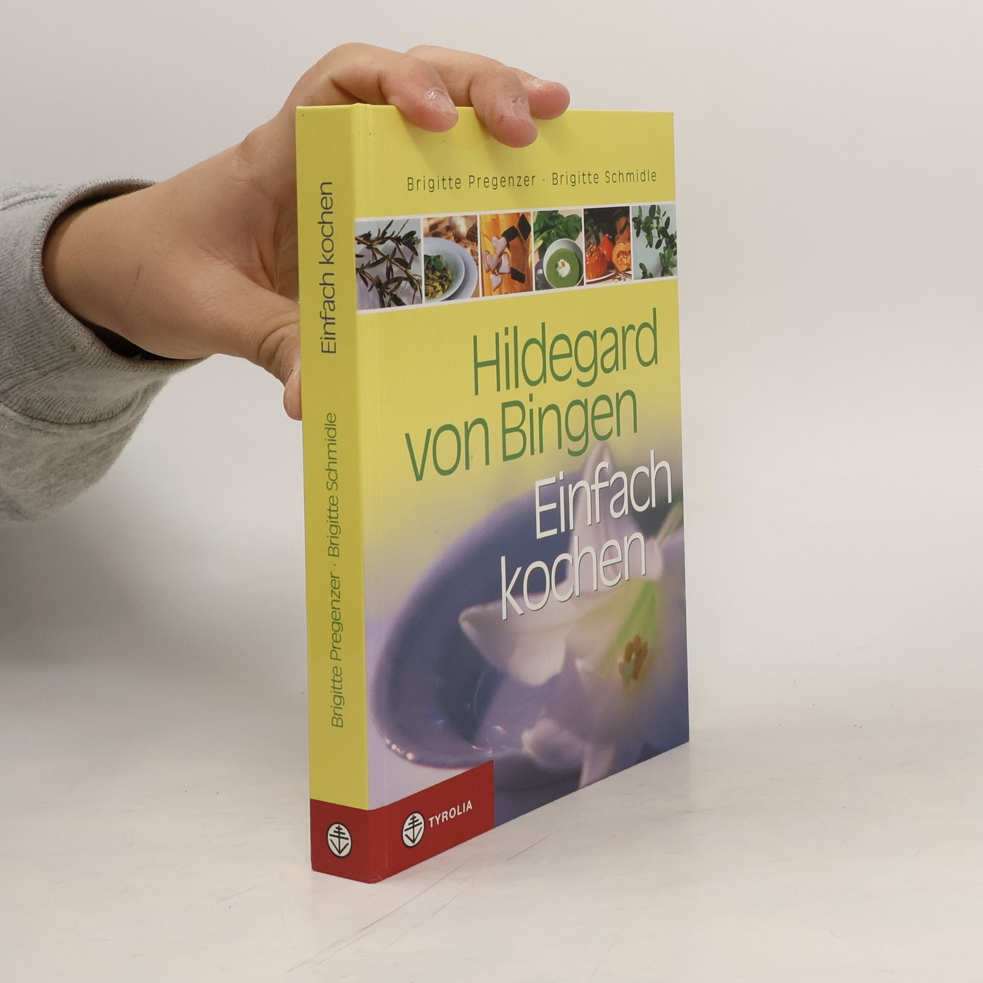 Hildegard von Bingen. Einfach kochen 1