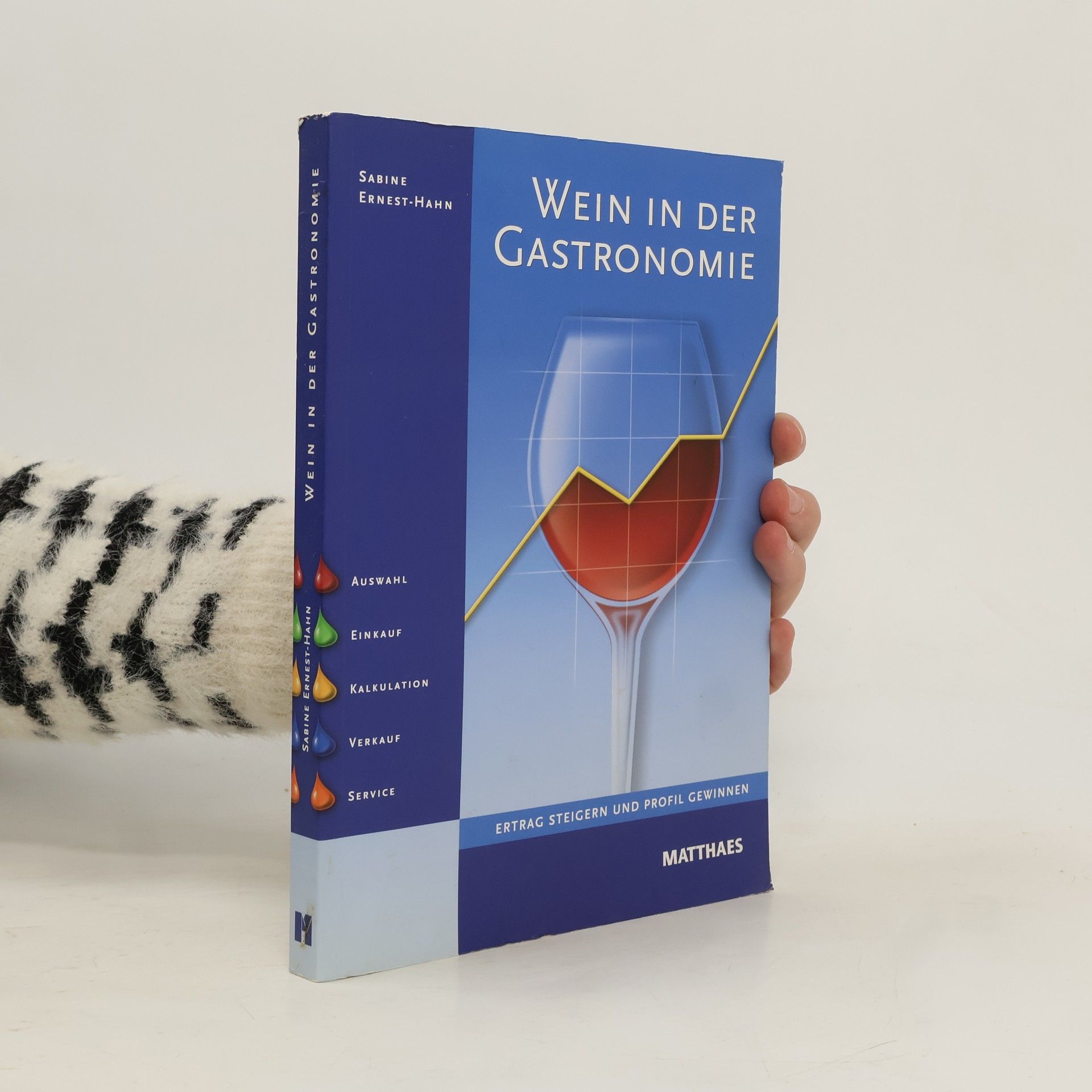 Sabine Ernest-Hahn Wein in der Gastronomie