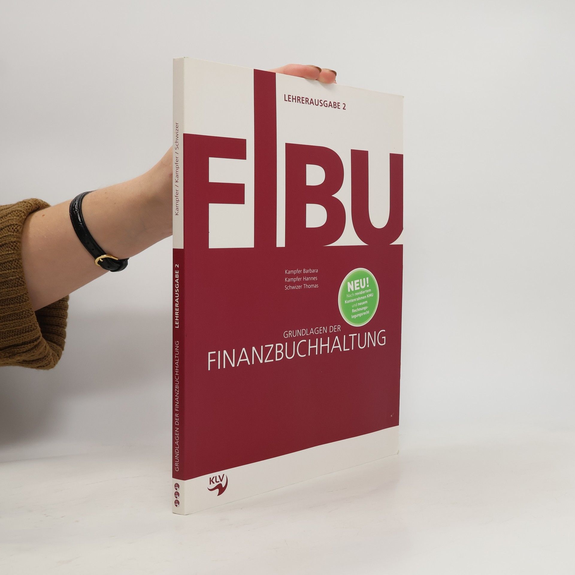 Autorenkollektiv Grundlagen der Finanzbuchhaltung