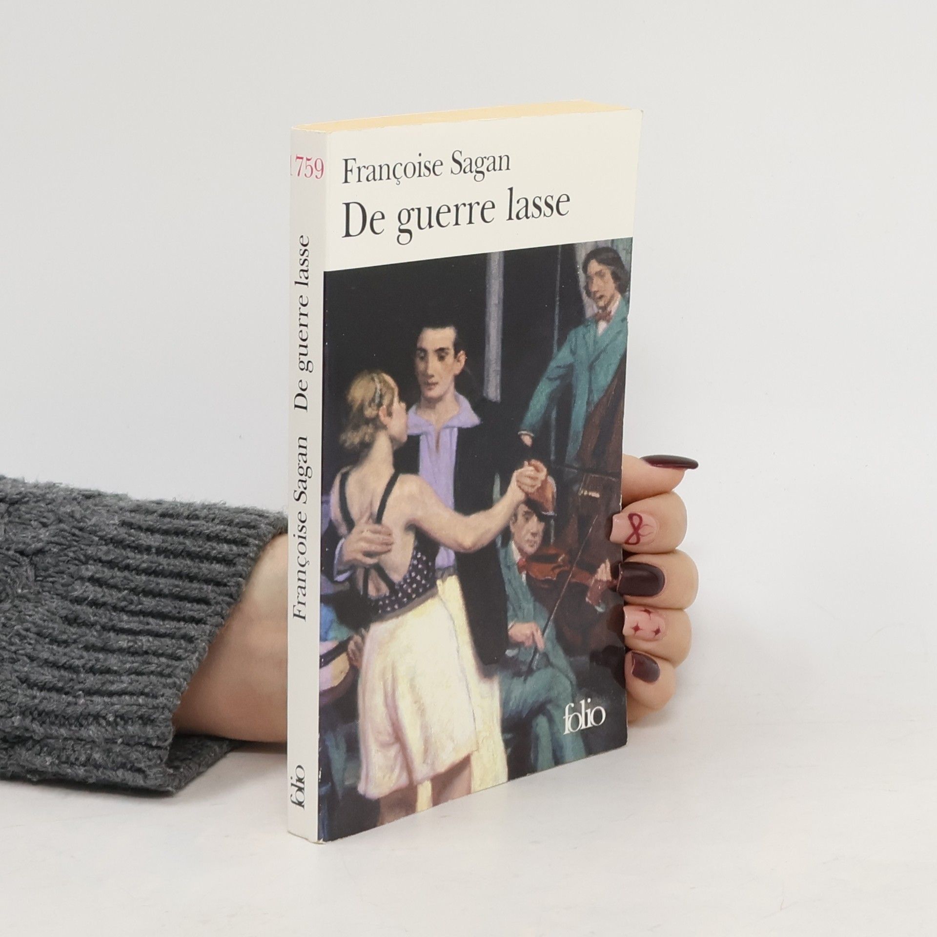Françoise Sagan De guerre lasse