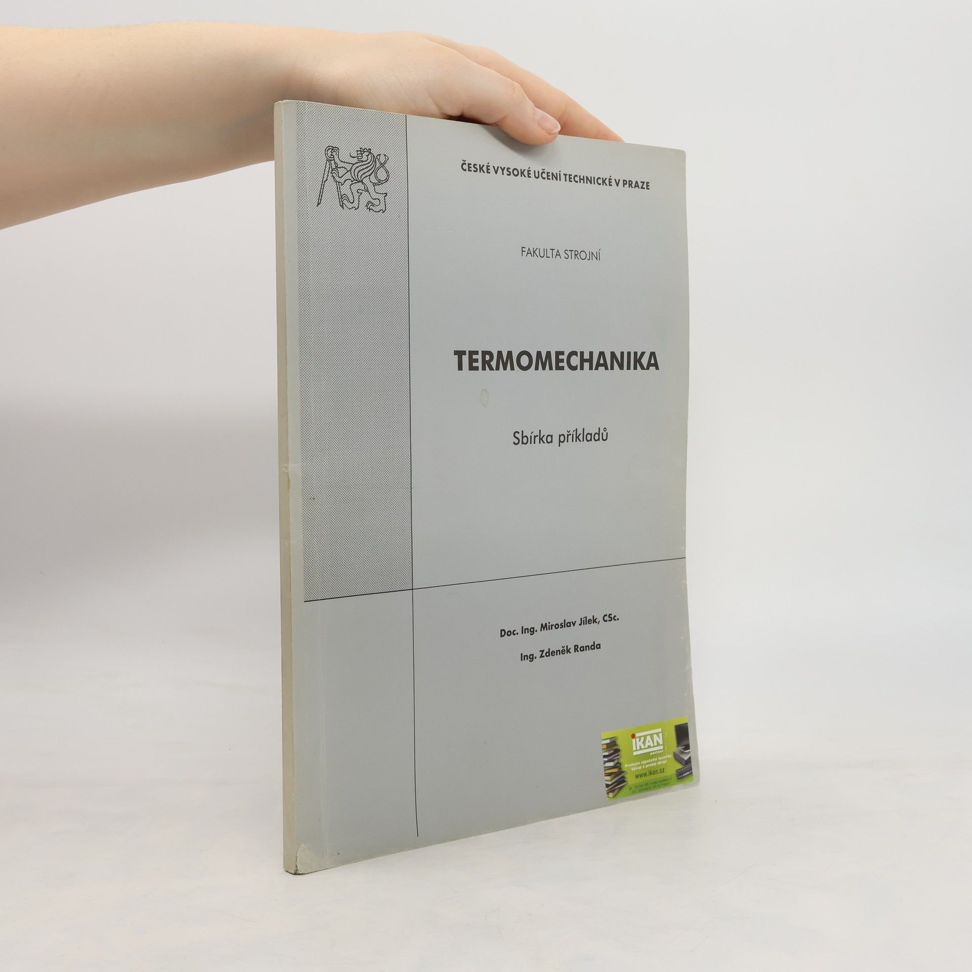 České vysoké učení technické v Praze, Fakulta strojní: Termomechanika