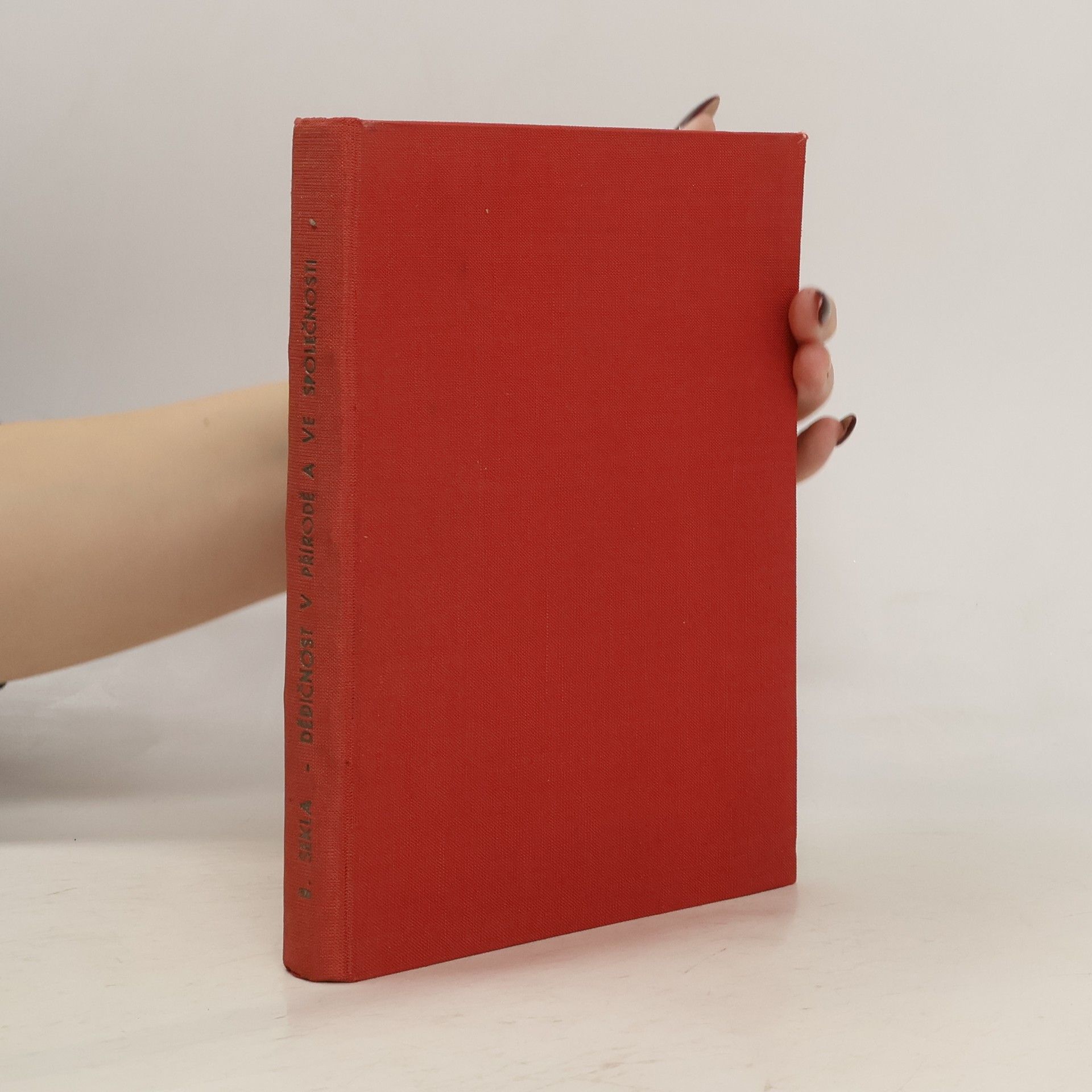 Sekla Bohumil Dědičnost v přírodě a ve společnosti