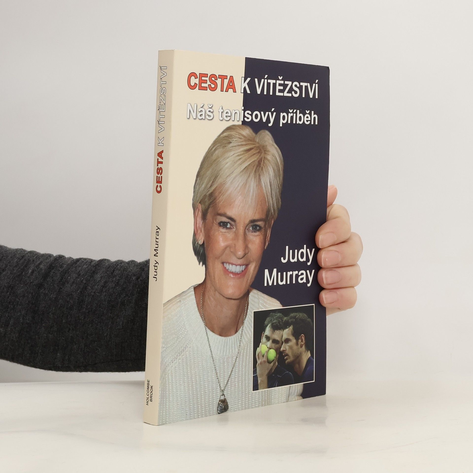 Judy Murray Cesta k vítězství - Náš tenisový příběh