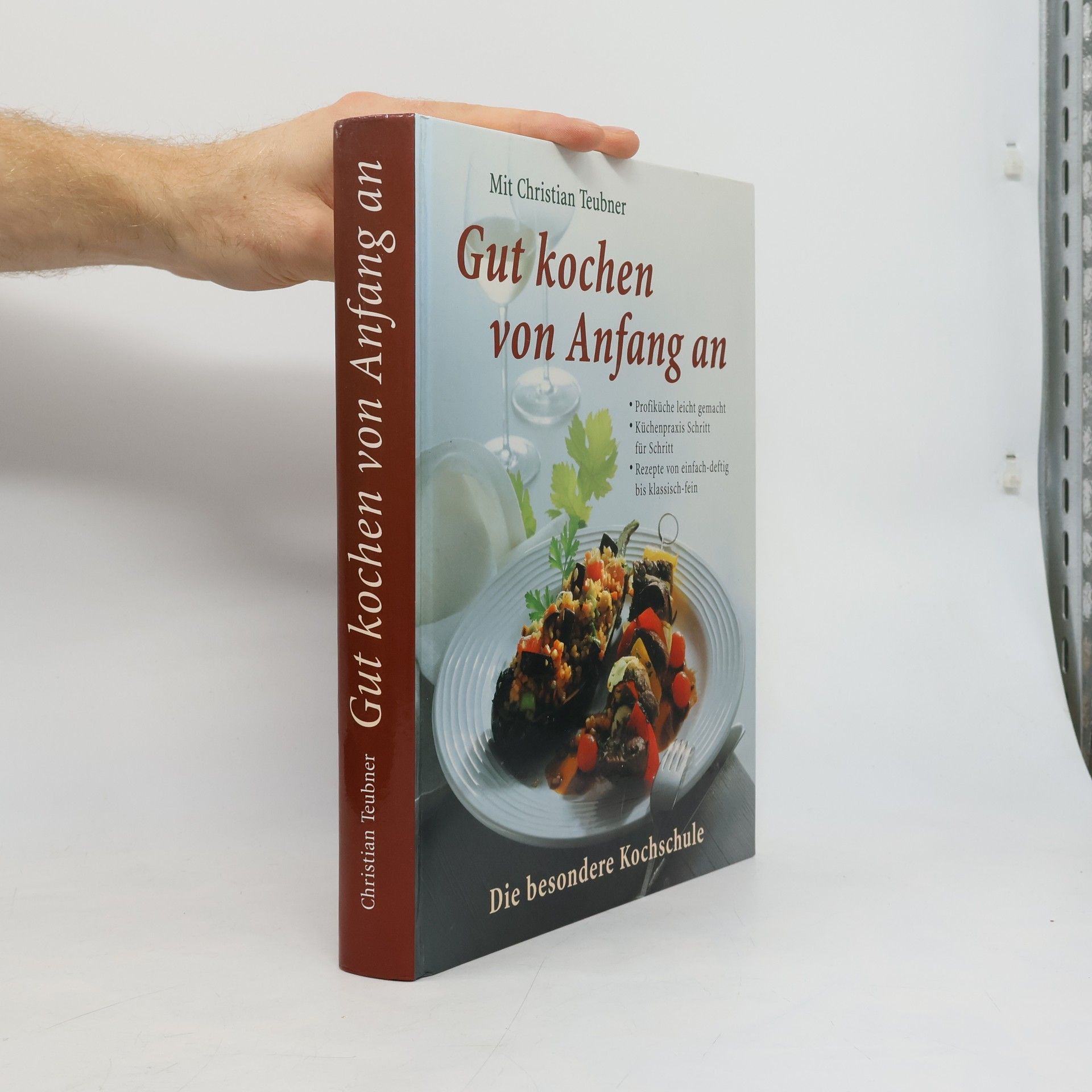Christian Teubner Gut kochen von Anfang an