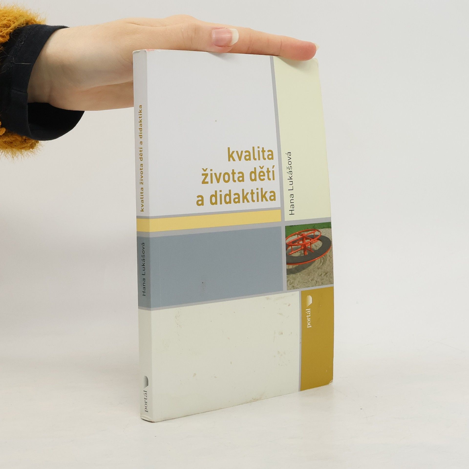 Kvalita života dětí a didaktika