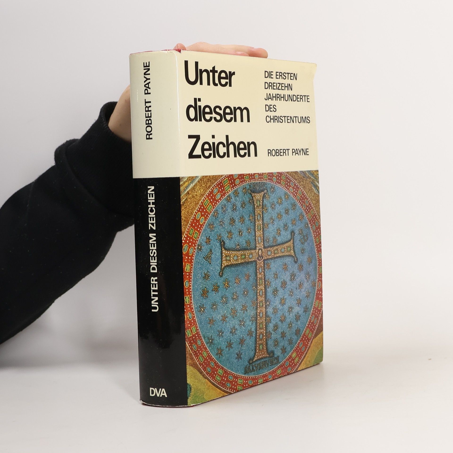 Robert Payne Unter diesem Zeichen