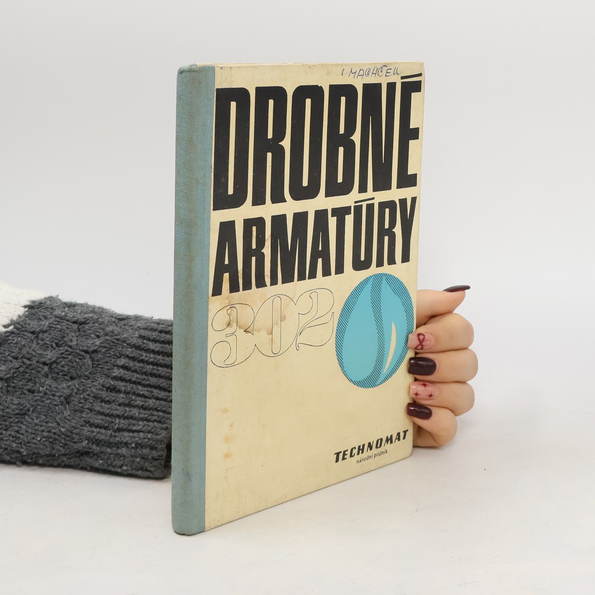 Kolektiv autorů Drobné armatury 302