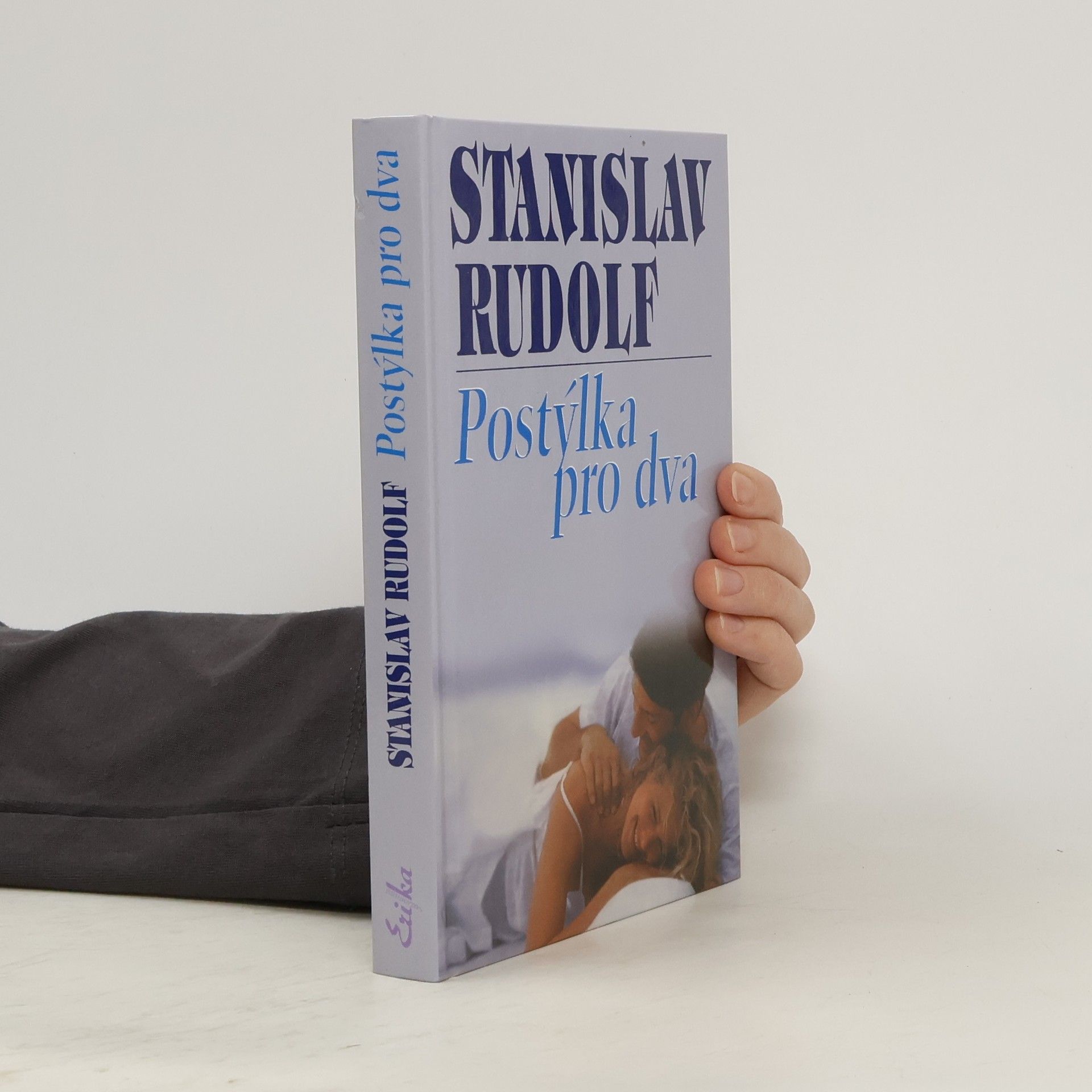 Stanislav Rudolf Postýlka pro dva