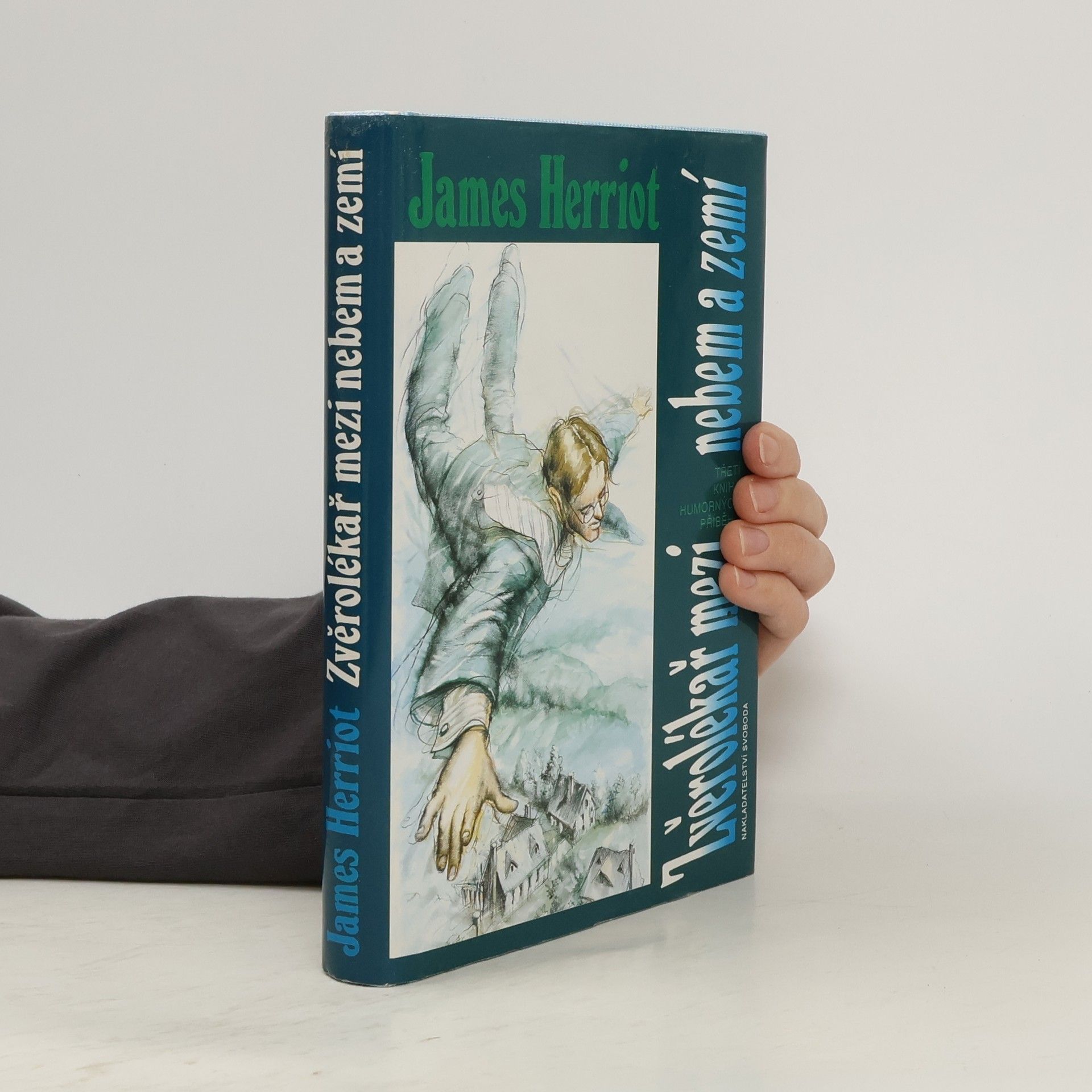 James Herriot Zvěrolékař mezi nebem a zemí