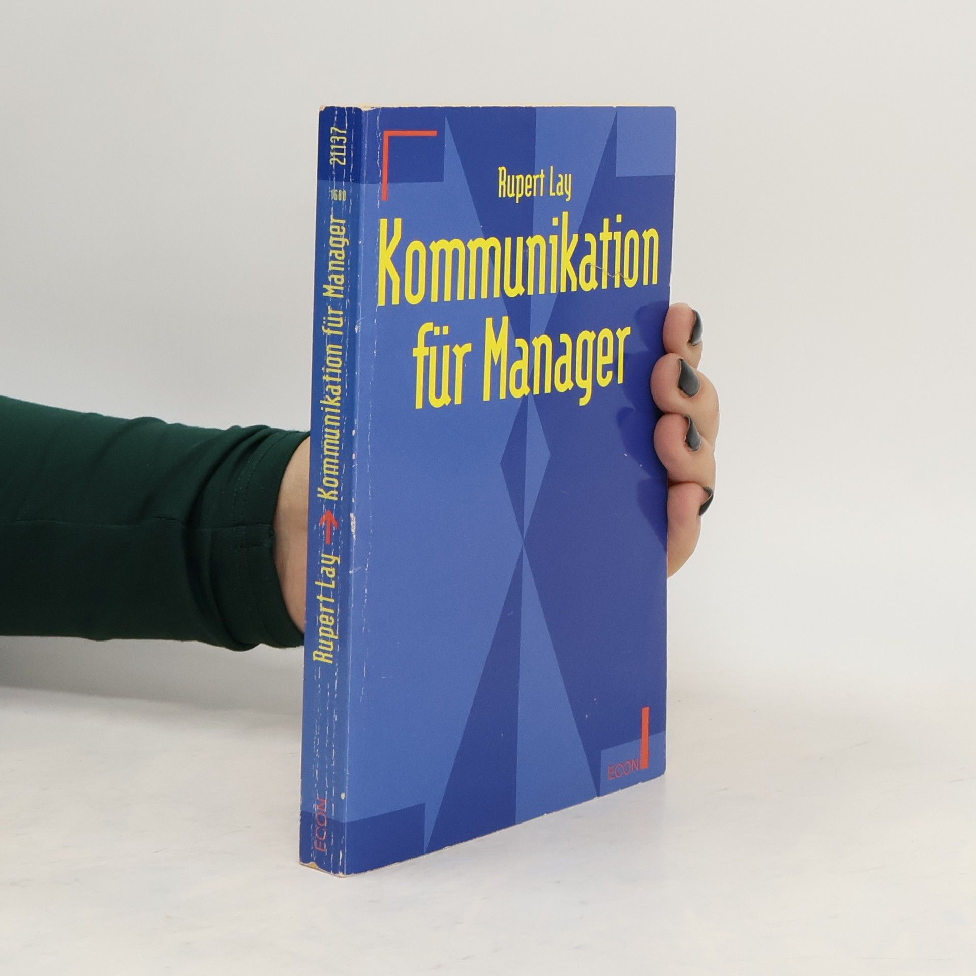 Rupert Lay Kommunikation für Manager