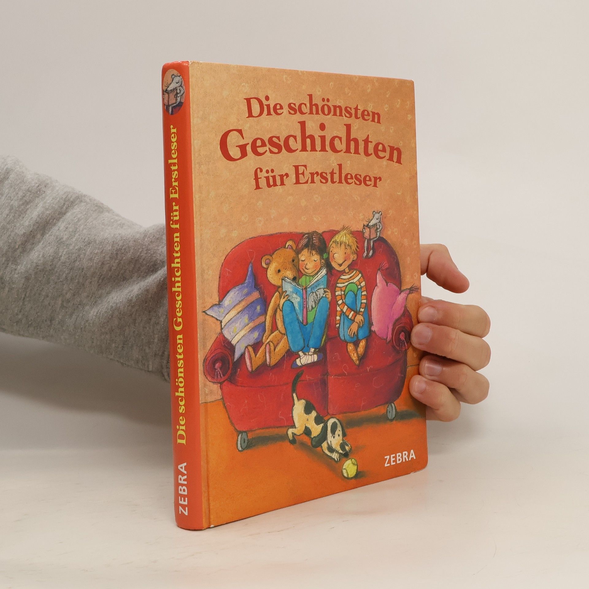 Various authors Die schönsten Geschichten für Erstleser