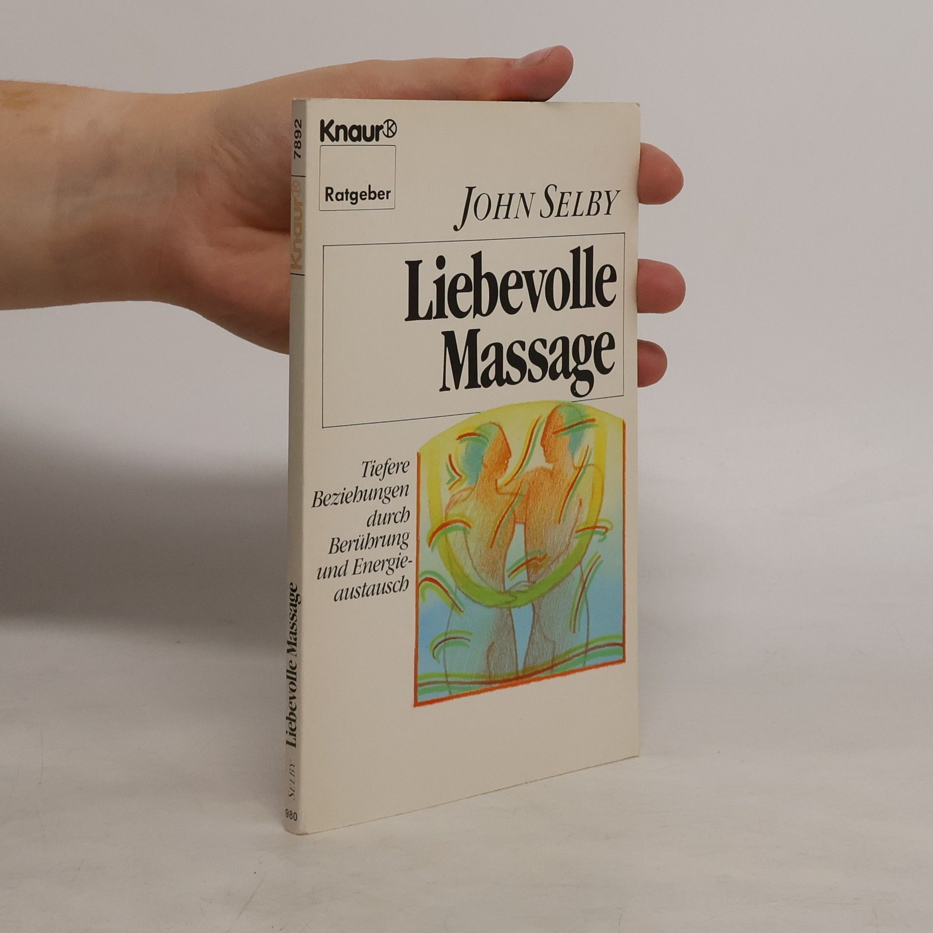 John Selby Liebevolle Massage