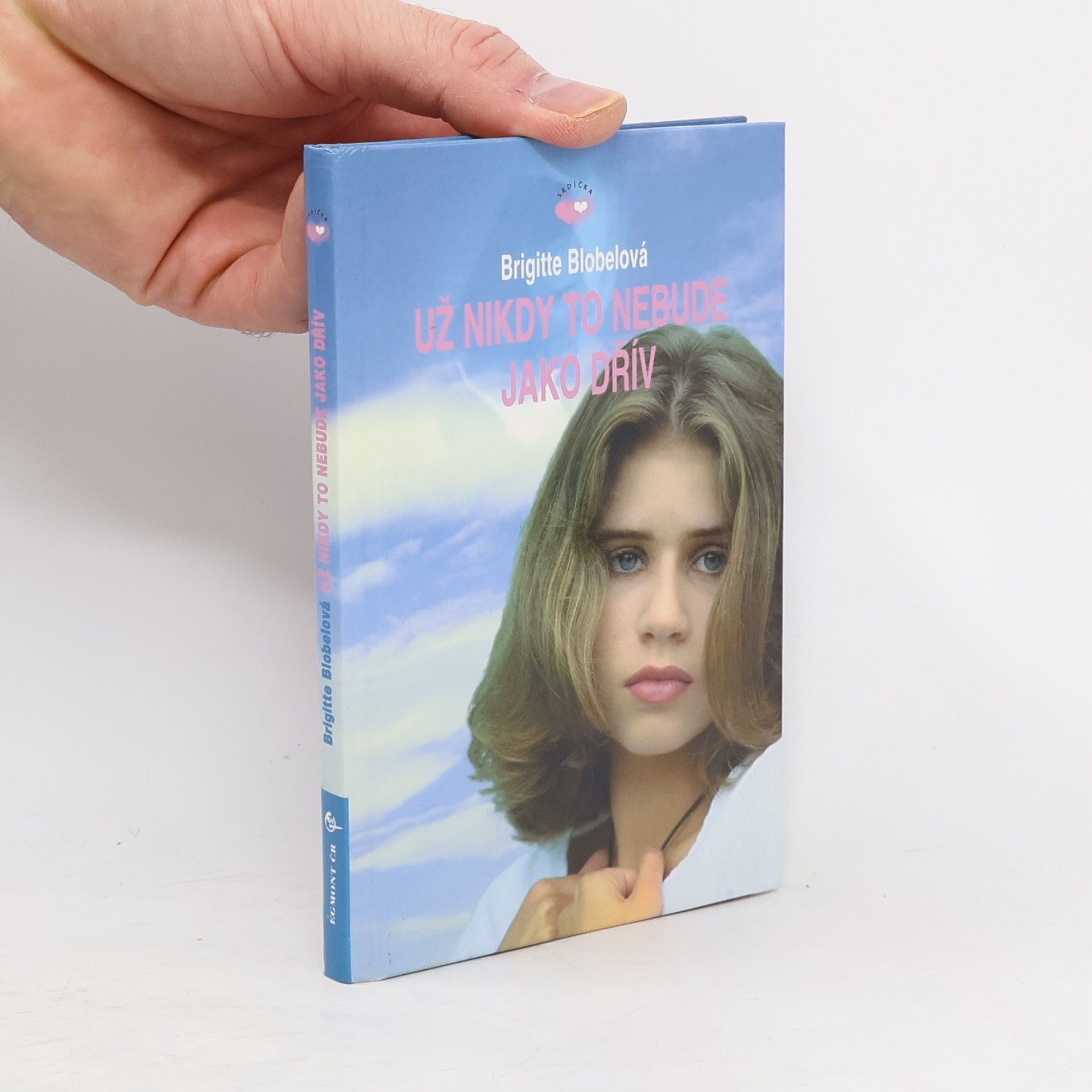 Brigitte Blobelová Už nikdy to nebude jako dřív