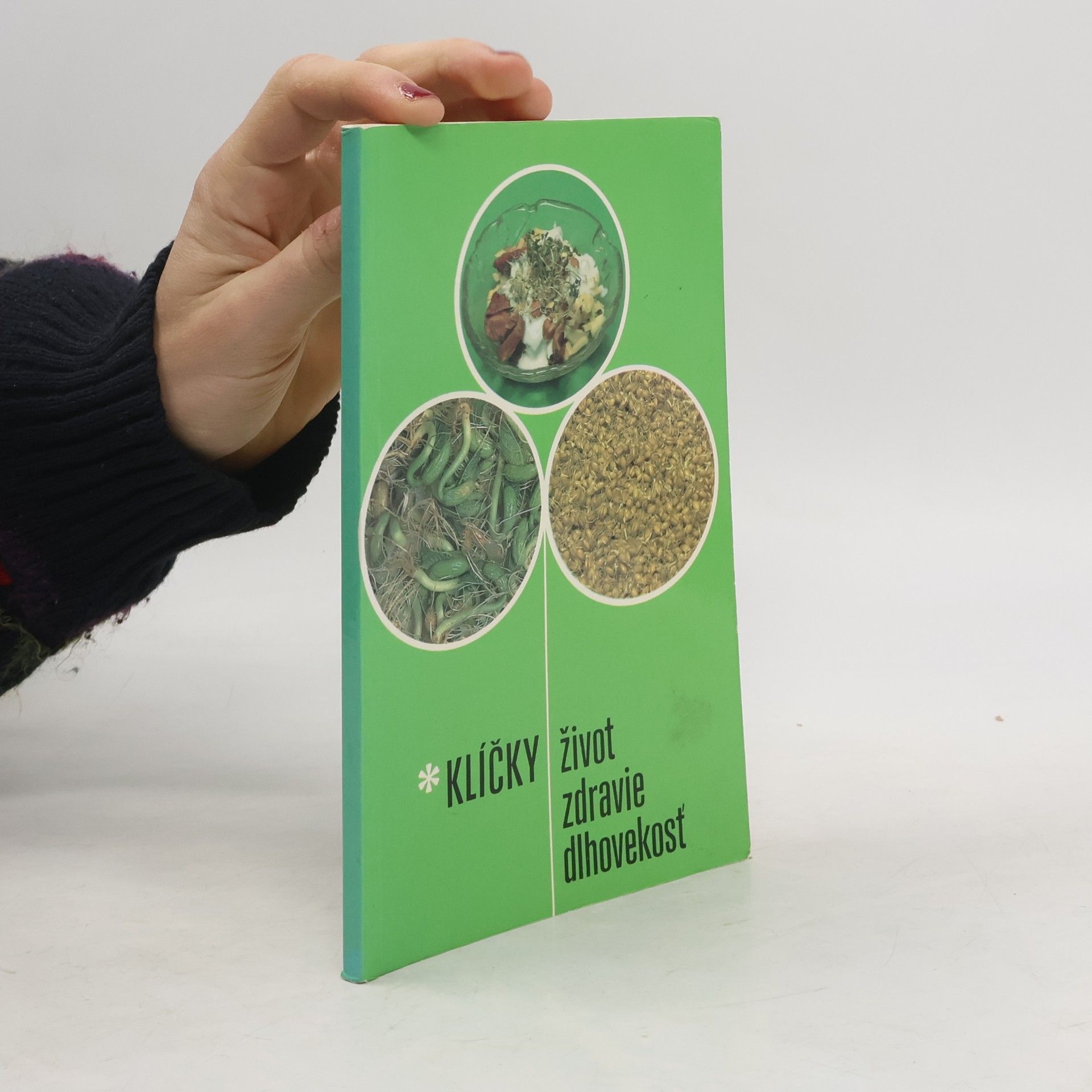 Klíčky. Život, zdravie, dlhovekosť