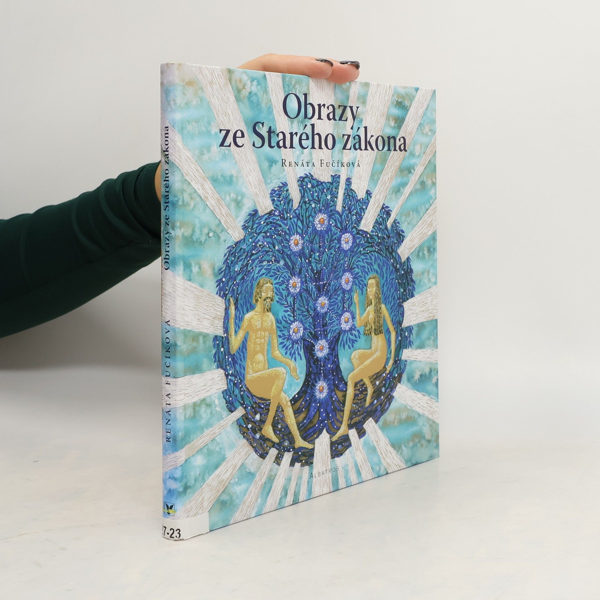 Renáta Fučíková Obrazy ze Starého zákona