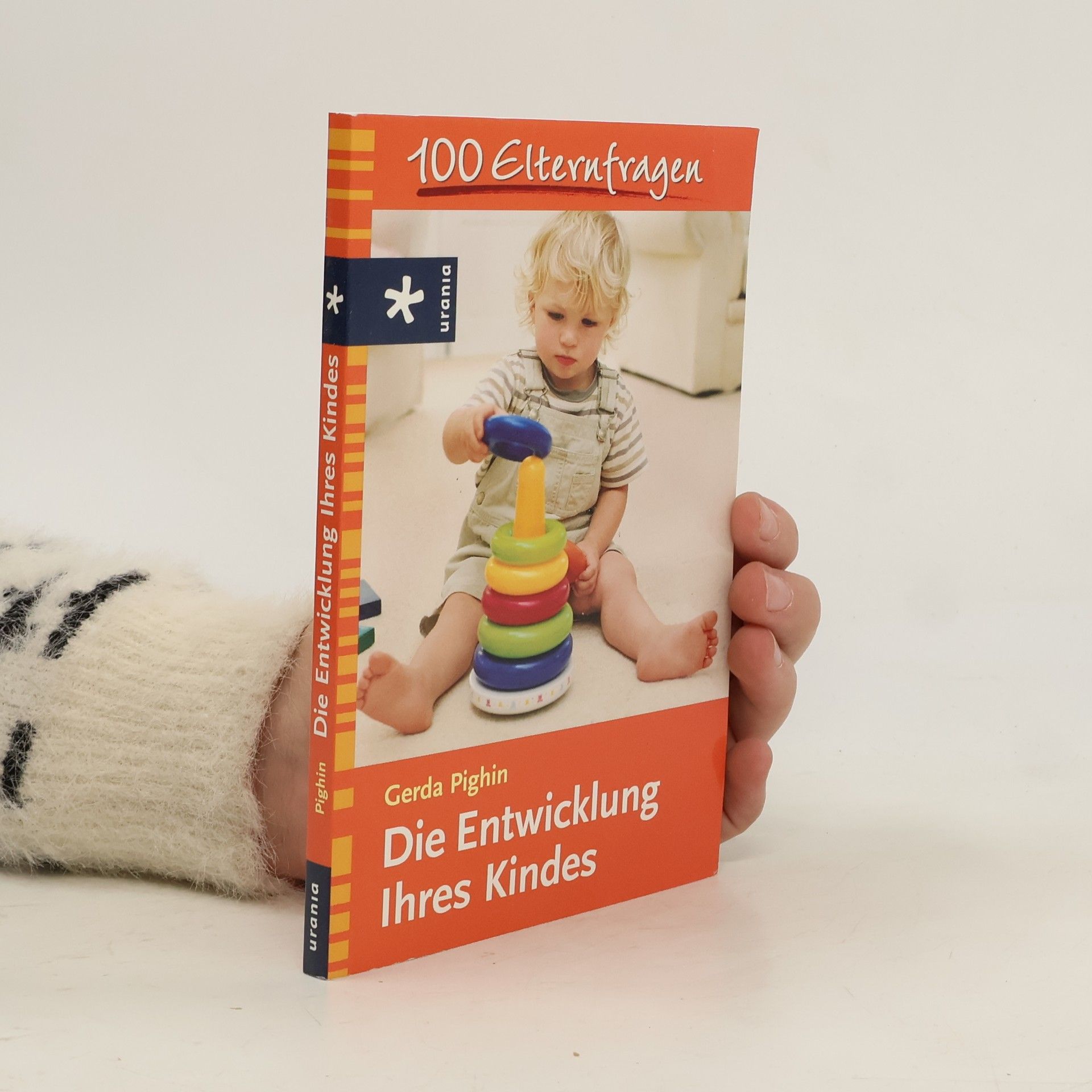 Gerda Pighin Die Entwicklung Ihres Kindes