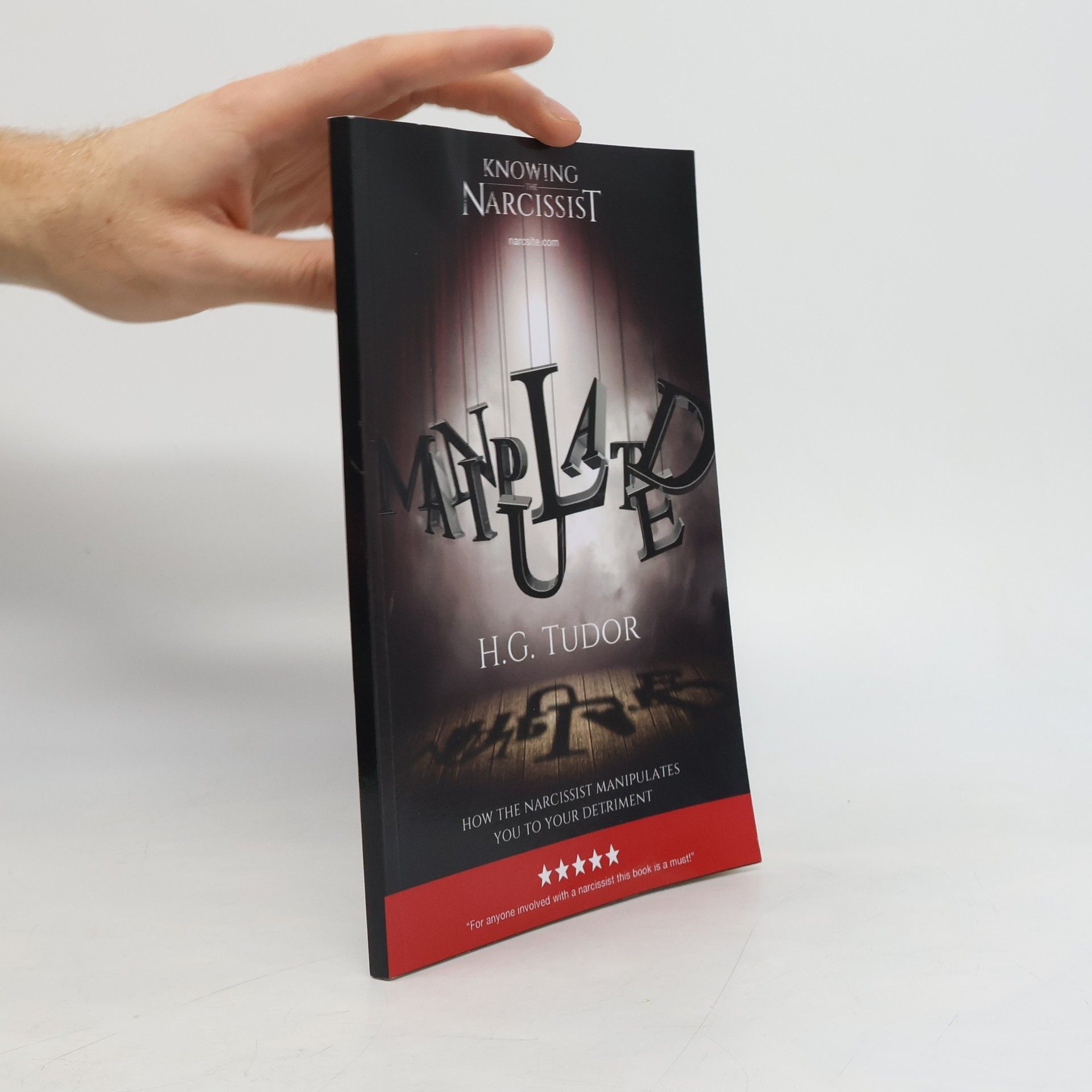 H G Tudor Manipulated