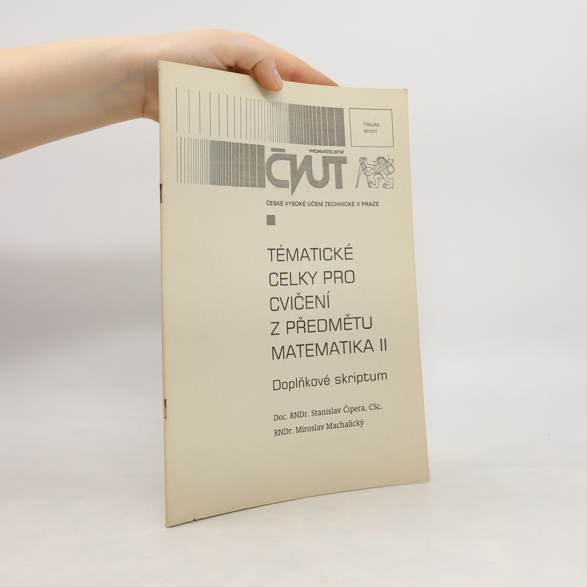 Tématické celky pro cvičení z předmětu matematika II