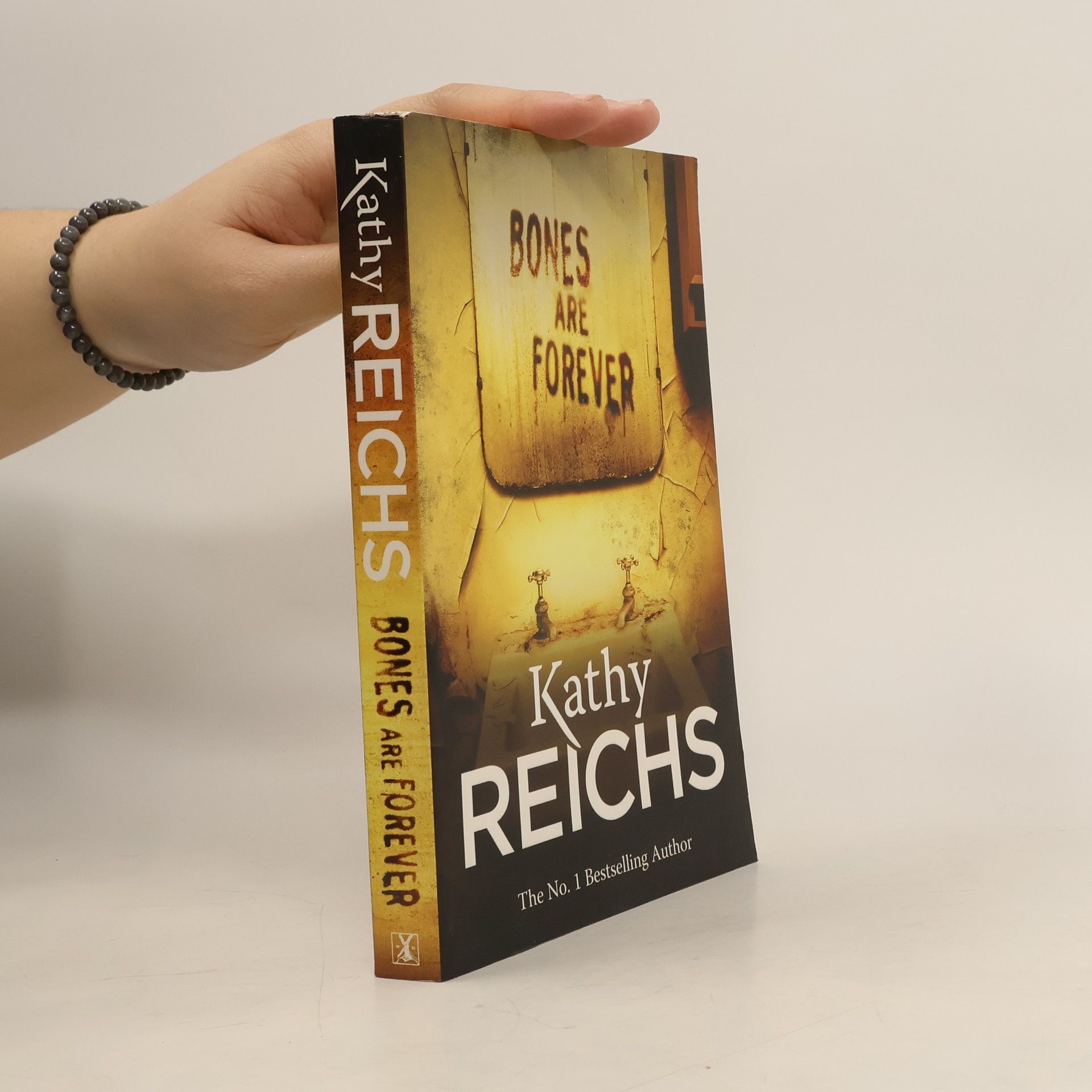 Kathy Reichs Bones are forever