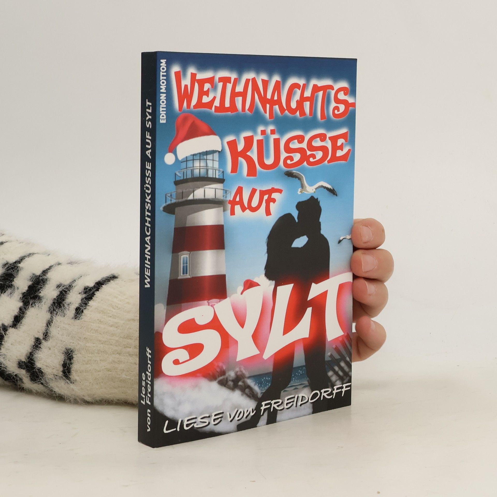 Liese von Freidorff Weihnachtsküsse auf Sylt