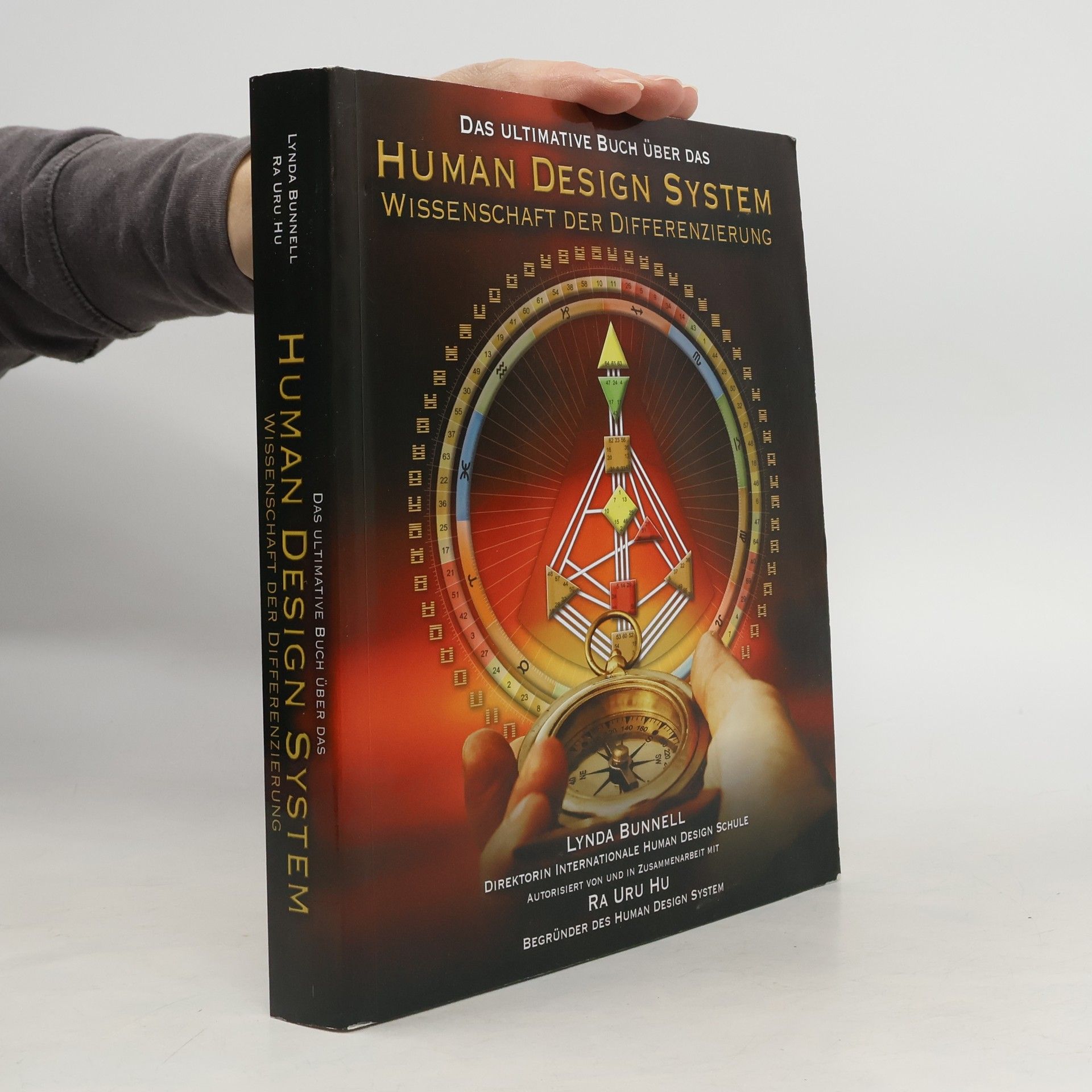 Lynda Bunnell Human Design System. Wissenschaft der Differenzierung